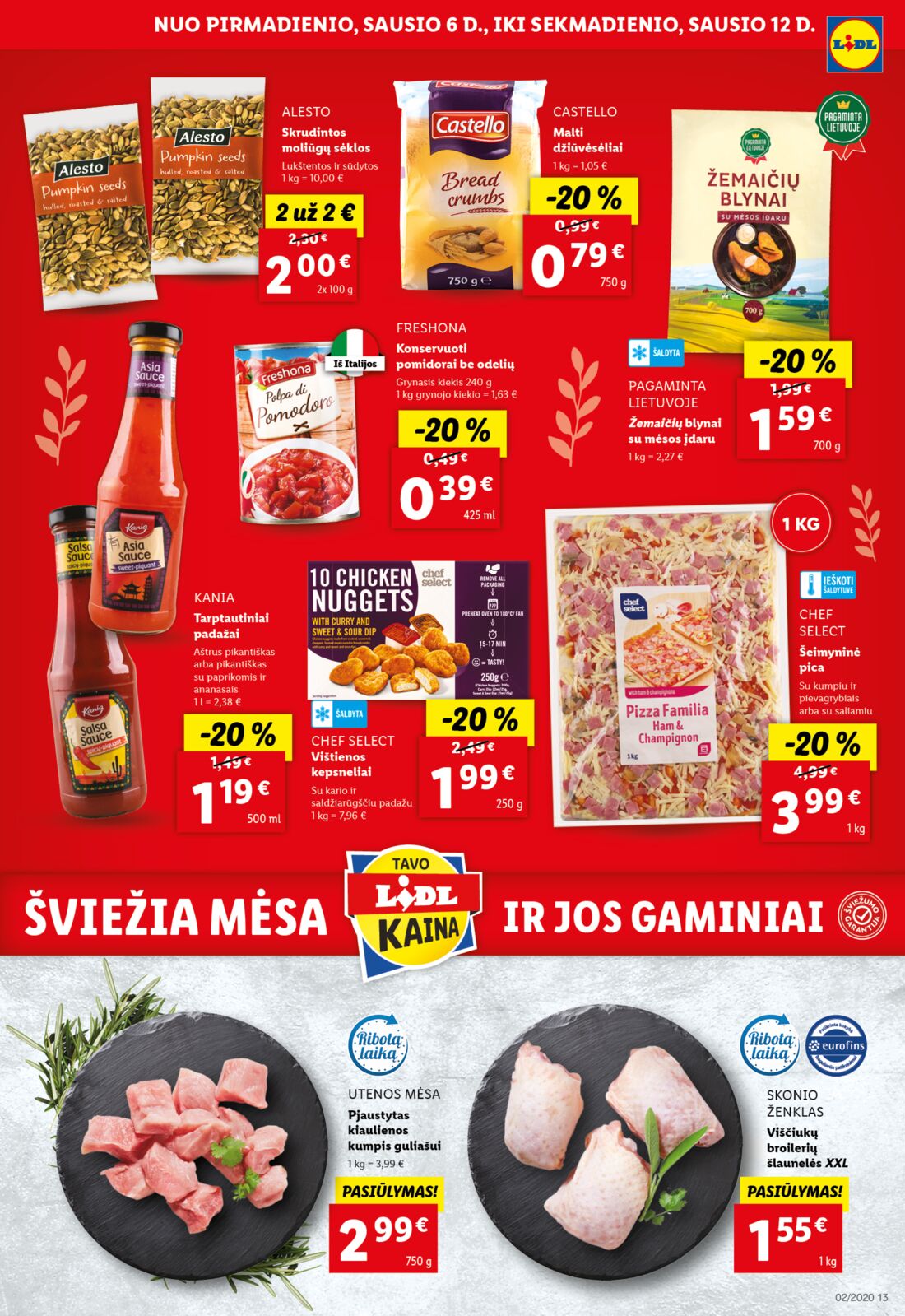 Lidl savaitinis leidinys akcijos nuo 
  2020-01-06 iki 
  2020-01-12 | Leidinukas.lt puslapis 13