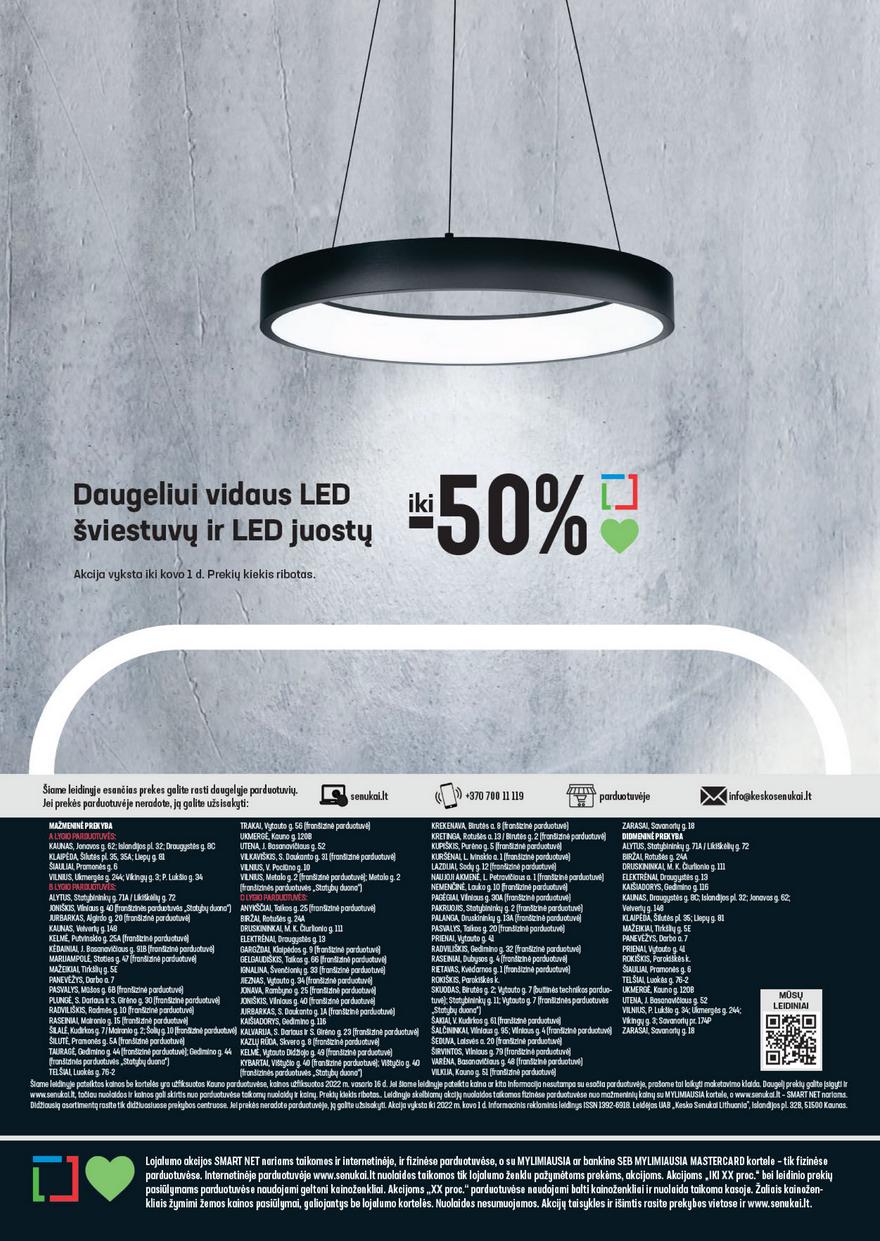 Senukai leidinys akcijos nuo 
  2022-02-16 iki 
  2022-03-01 | Leidinukas.lt puslapis 32