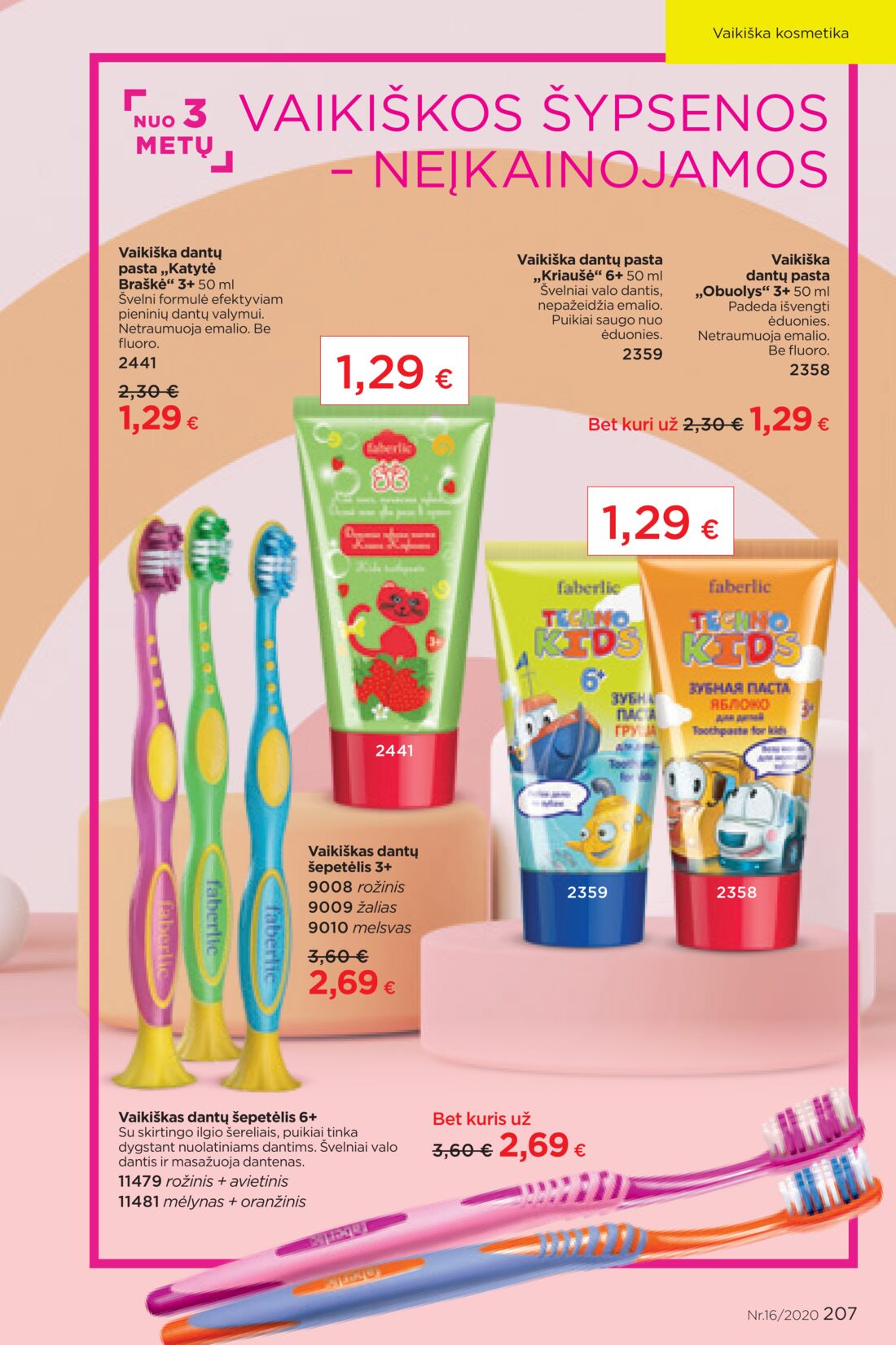 Faberlic leidinys akcijos nuo 
  2020-10-26 iki 
  2020-11-15 | Leidinukas.lt puslapis 207