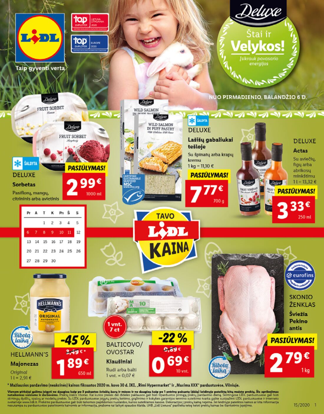 Lidl savaitinis leidinys akcijos nuo 
  2020-04-06 iki 
  2020-04-11 | Leidinukas.lt puslapis 1