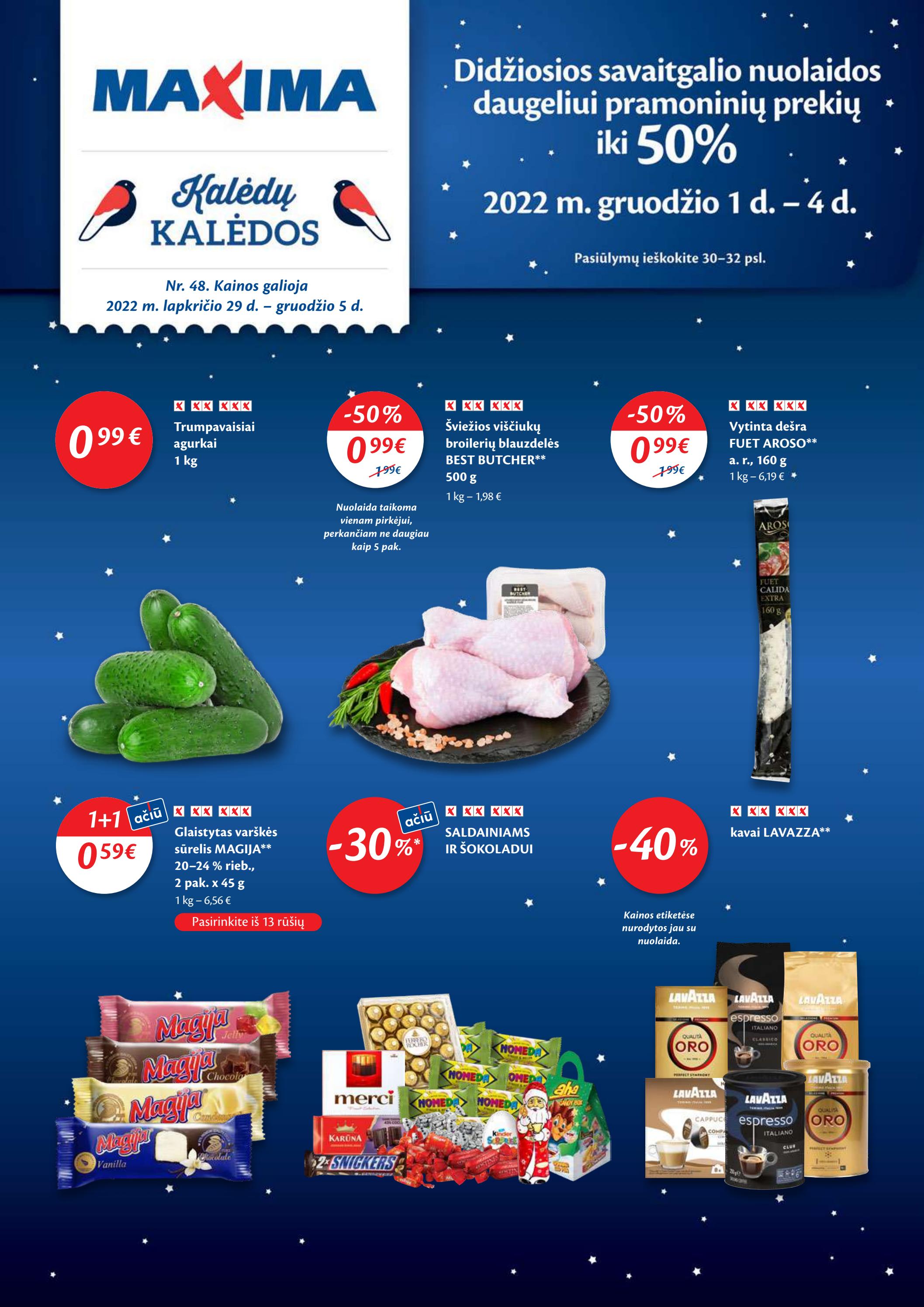 Maxima kaininis leidinys akcijos nuo
2022-11-29 iki
2022-12-05 | Leidinukas.lt puslapis 1