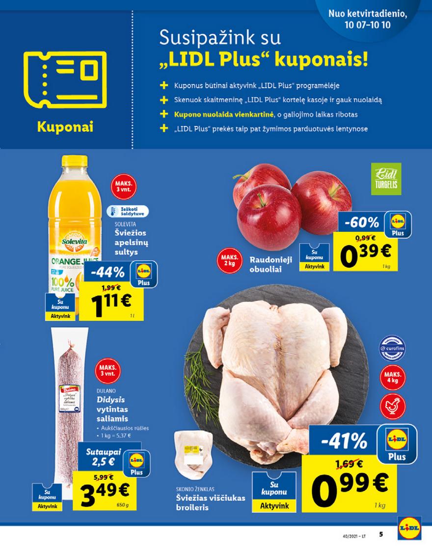 Lidl maisto prekių pasiūlymai akcijos nuo 
  2021-10-04 iki 
  2021-10-10 | Leidinukas.lt puslapis 5