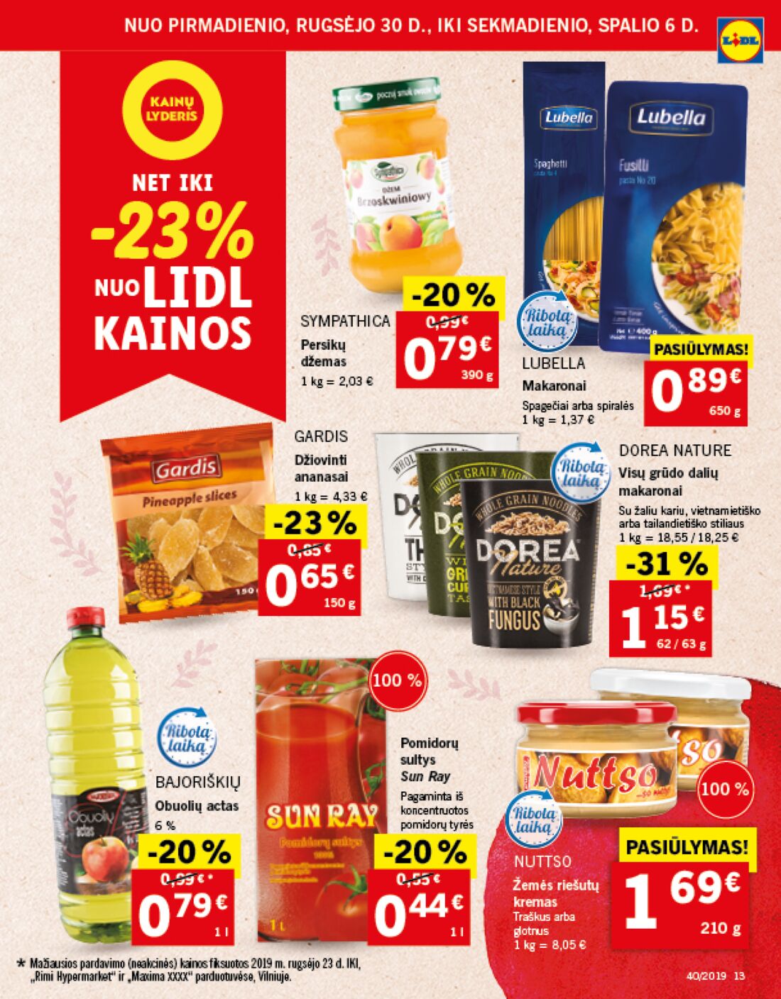 Lidl savaitinis leidinys akcijos nuo 
  2019-09-30 iki 
  2019-10-06 | Leidinukas.lt puslapis 13