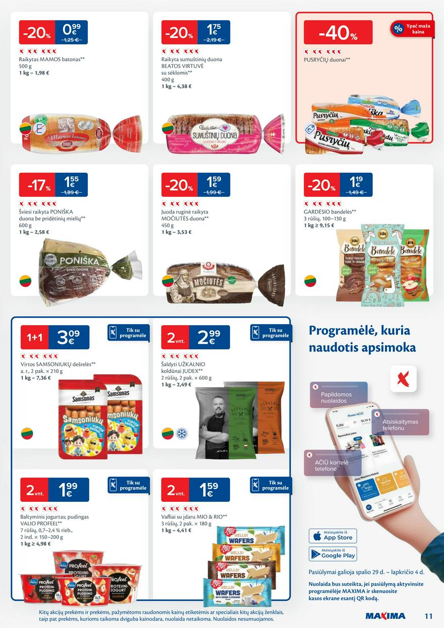 Maxima savaitinis leidinys 44 akcijos nuo 
  2024-10-29 iki 
  2024-11-04 | Leidinukas.lt puslapis 11
