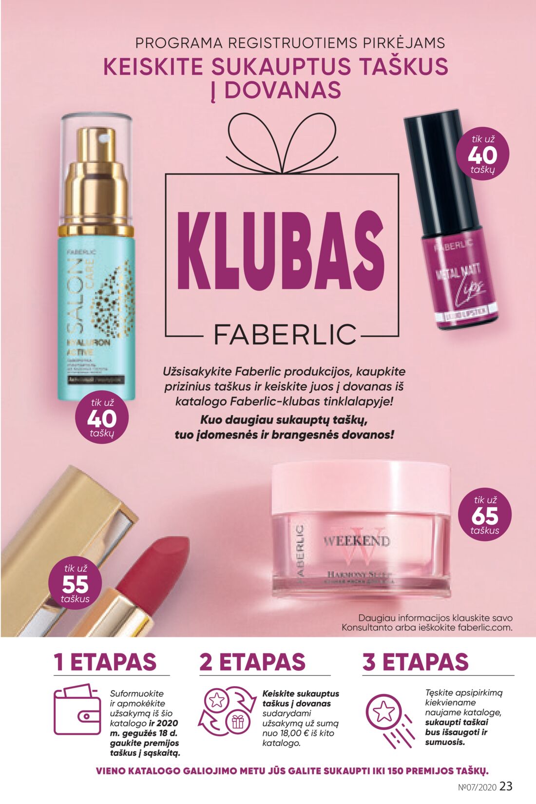 Faberlic leidinys akcijos nuo 
  2020-04-27 iki 
  2020-05-17 | Leidinukas.lt puslapis 23