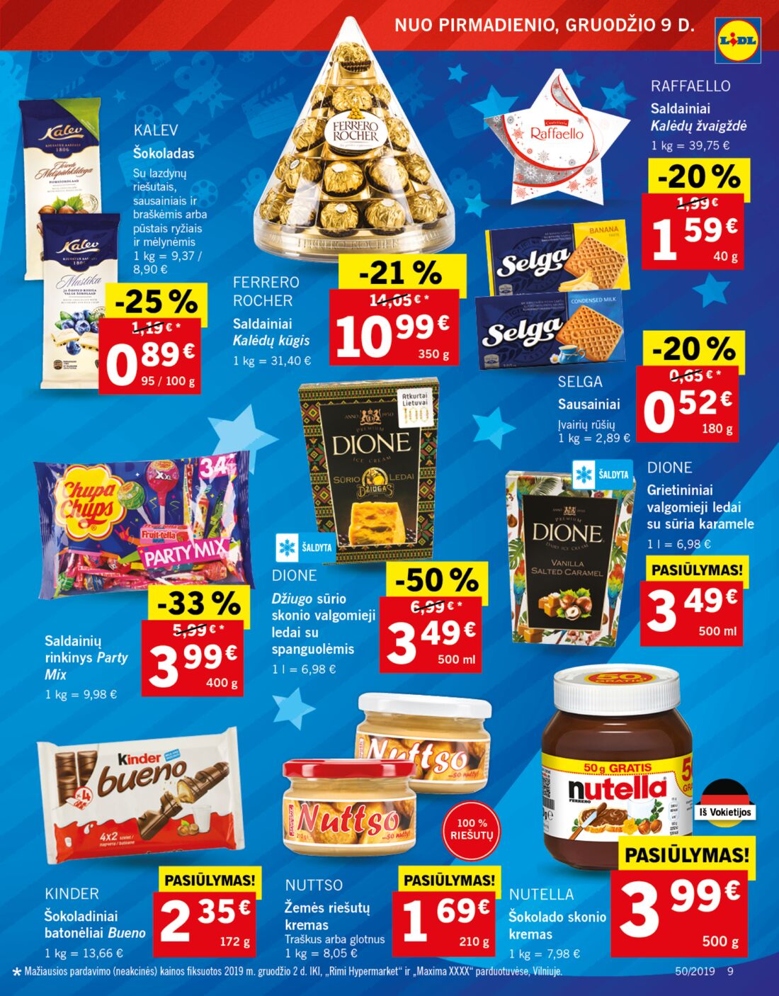 Lidl savaitinis leidinys akcijos nuo 
  2019-12-09 iki 
  2019-12-15 | Leidinukas.lt puslapis 9