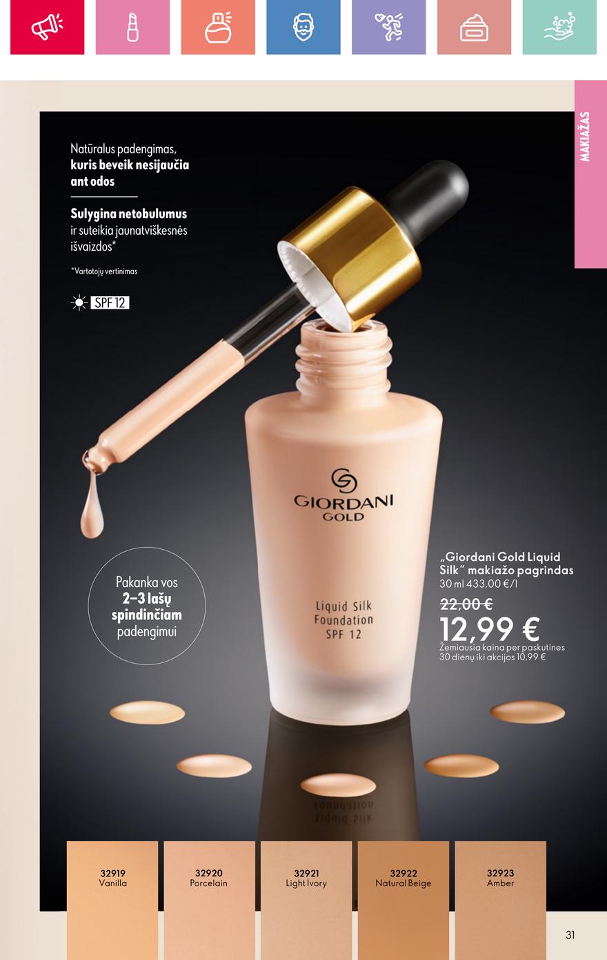Oriflame katalogas akcijos nuo 
  2025-05-11 iki 
  2025-05-31 | Leidinukas.lt puslapis 31