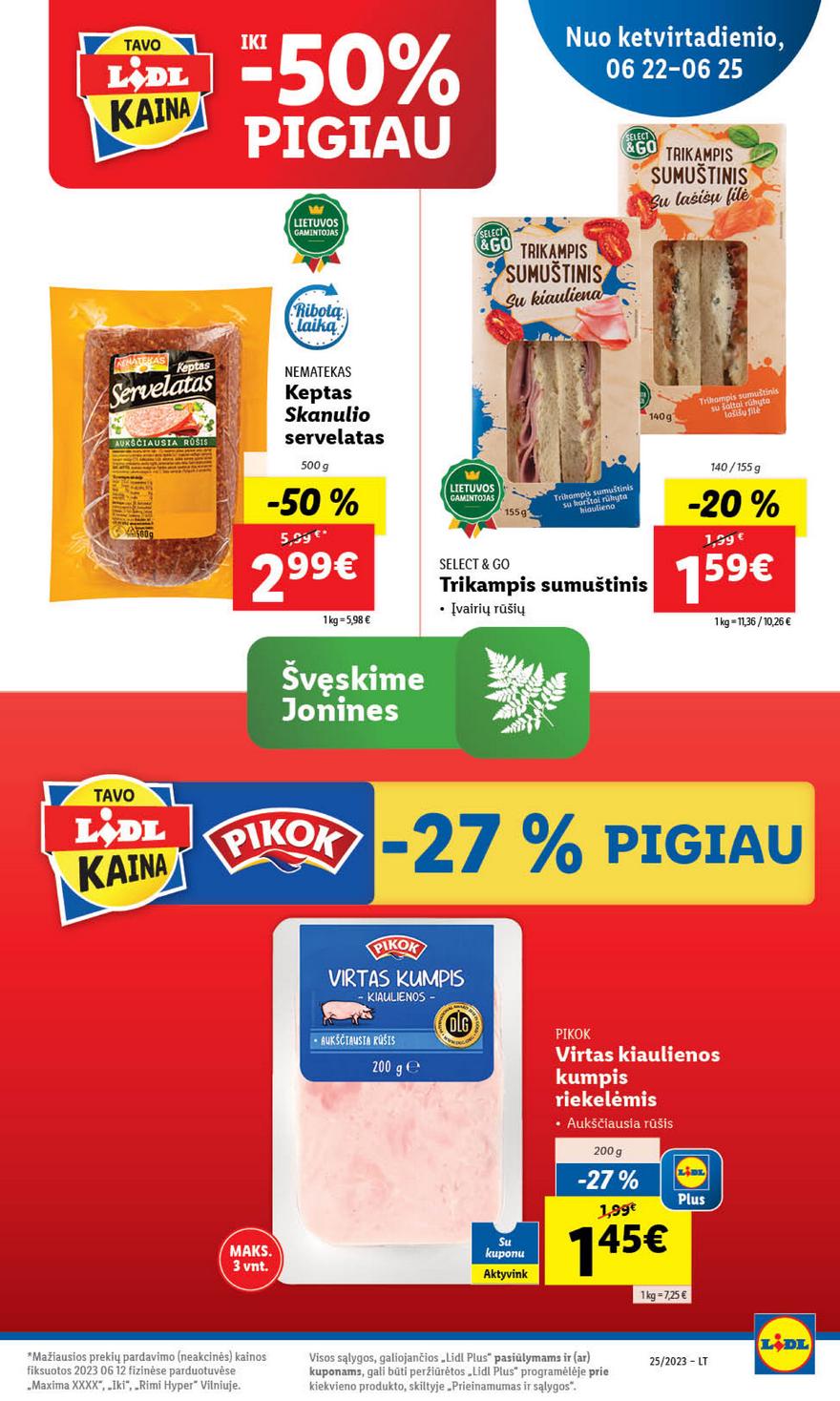 Lidl pasiūlymai akcijos nuo 
  2023-06-19 iki 
  2023-06-25 | Leidinukas.lt puslapis 78