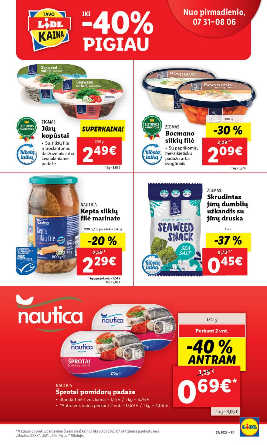 Lidl pasiūlymai akcijos nuo 
  2023-07-31 iki 
  2023-08-06 | Leidinukas.lt puslapis 34