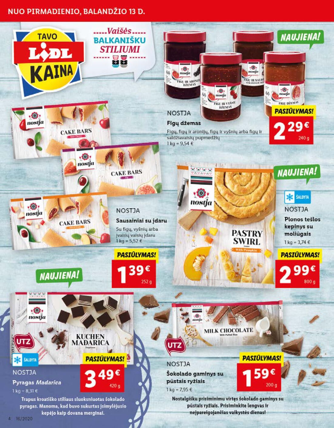 Lidl savaitinis leidinys akcijos nuo 
  2020-04-13 iki 
  2020-04-19 | Leidinukas.lt puslapis 4
