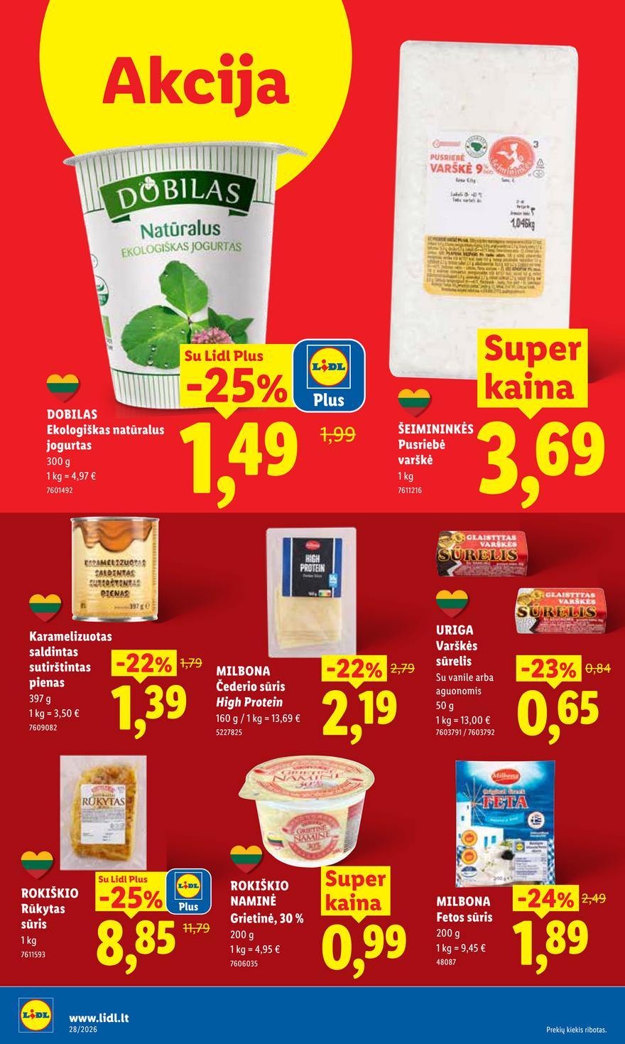 Lidl leidinys akcijos nuo 
  2026-07-06 iki 
  2026-07-12 | Leidinukas.lt puslapis 32