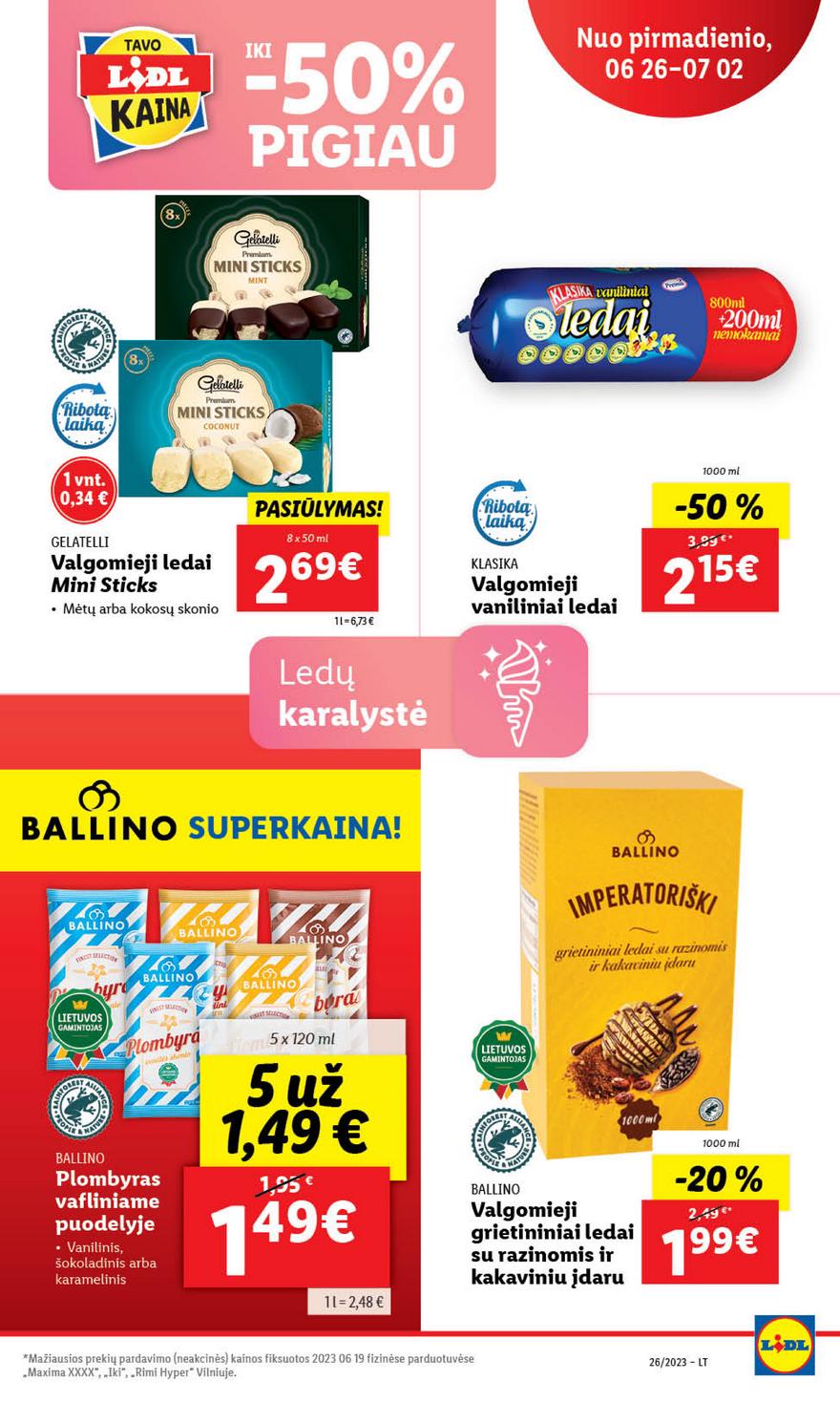 Lidl maisto prekių pasiūlymai akcijos nuo 
  2023-06-26 iki 
  2023-07-02 | Leidinukas.lt puslapis 35