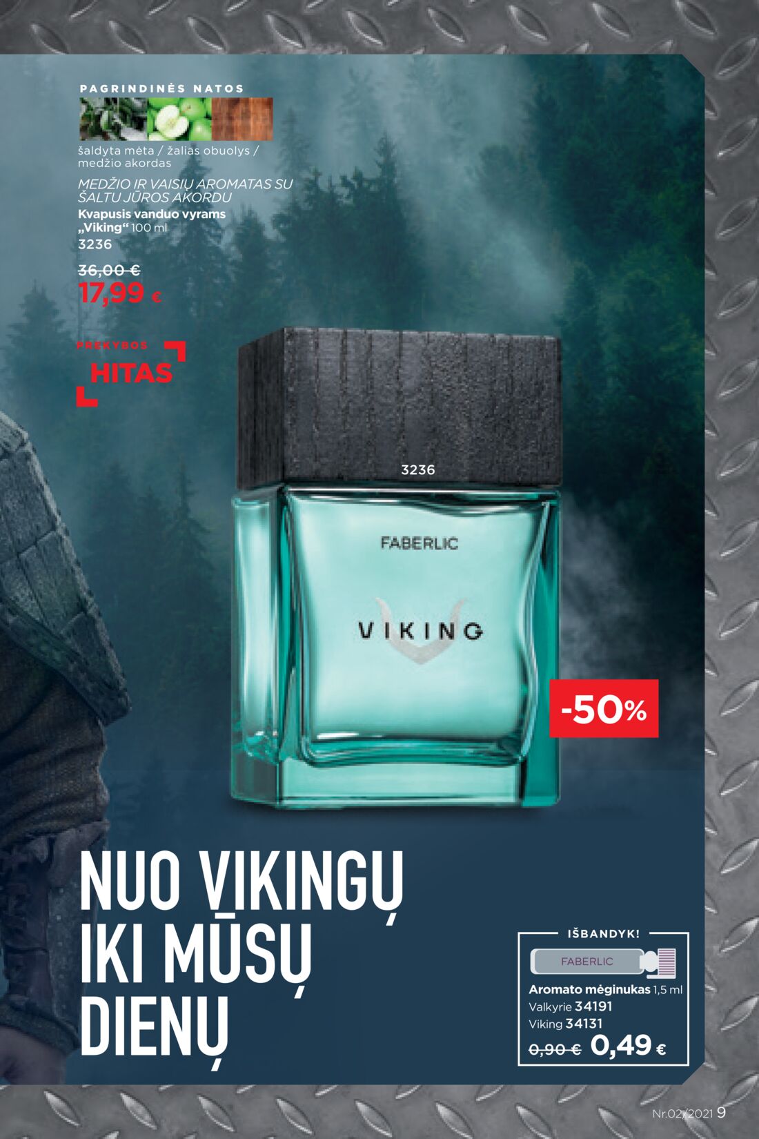 Faberlic leidinys akcijos nuo 
  2021-02-01 iki 
  2021-02-21 | Leidinukas.lt puslapis 9