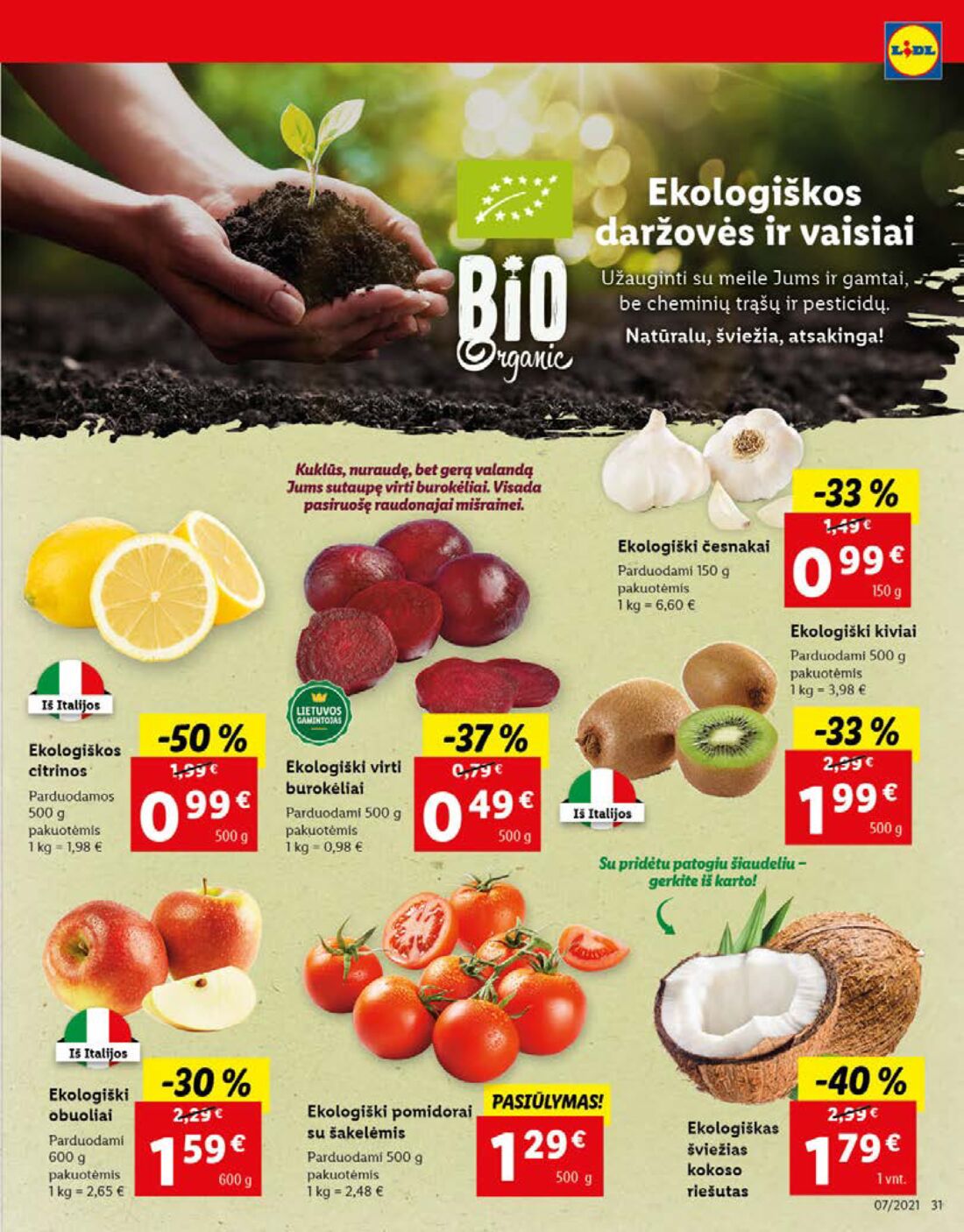 Lidl savaitinis leidinys akcijos nuo 
  2021-02-15 iki 
  2021-02-21 | Leidinukas.lt puslapis 31