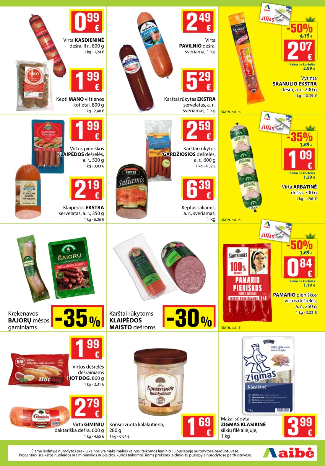 Aibė leidinys akcijos nuo 
  2019-10-17 iki 
  2019-10-29 | Leidinukas.lt puslapis 3