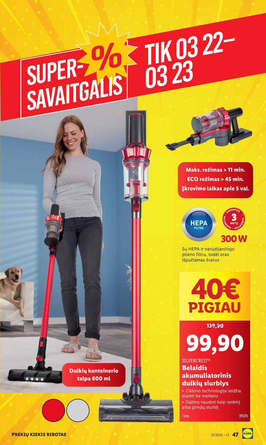 Lidl ne maisto leidinys akcijos nuo 
  2025-03-17 iki 
  2025-03-23 | Leidinukas.lt puslapis 47