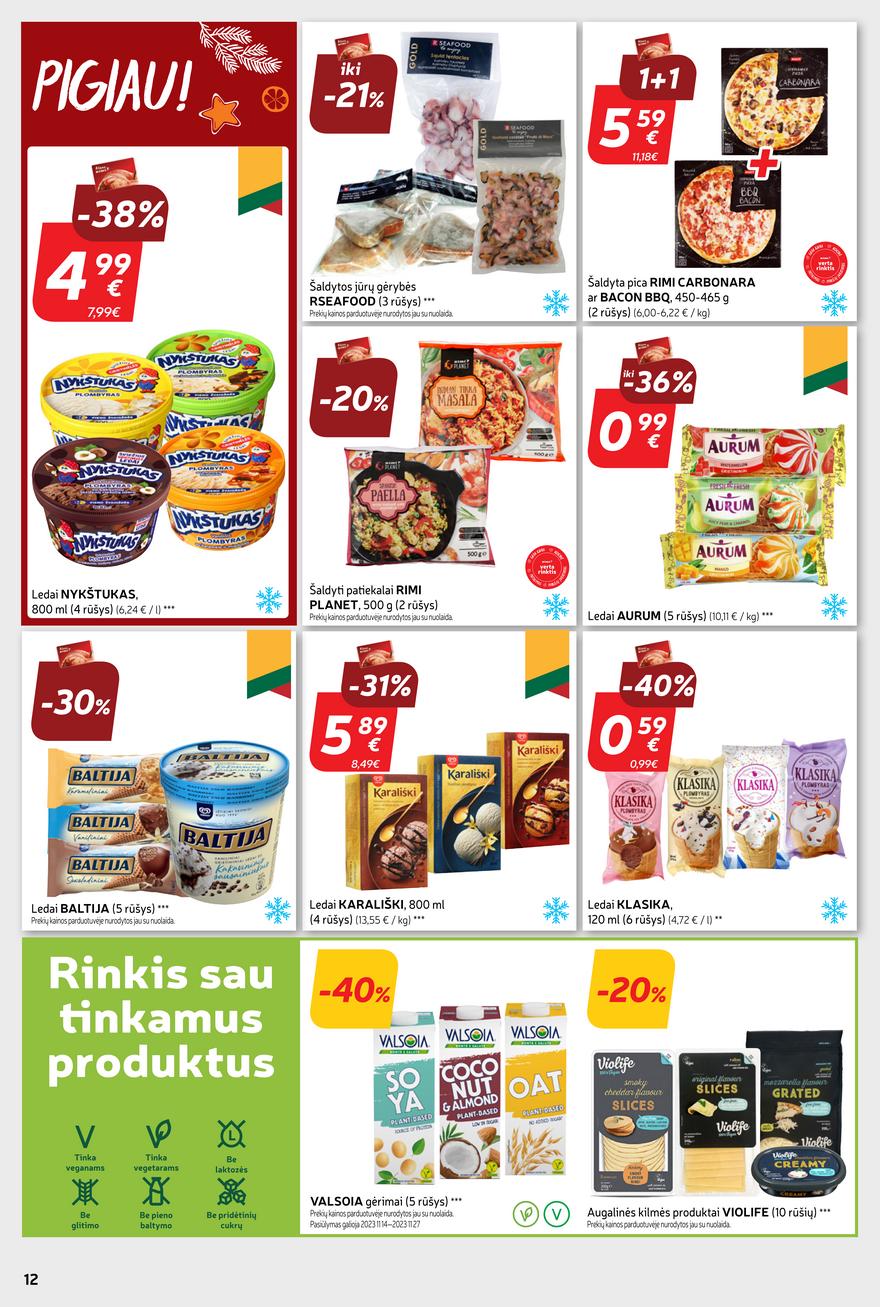 Rimi savaitinis leidinys akcijos nuo 
  2023-11-14 iki 
  2023-11-20 | Leidinukas.lt puslapis 12