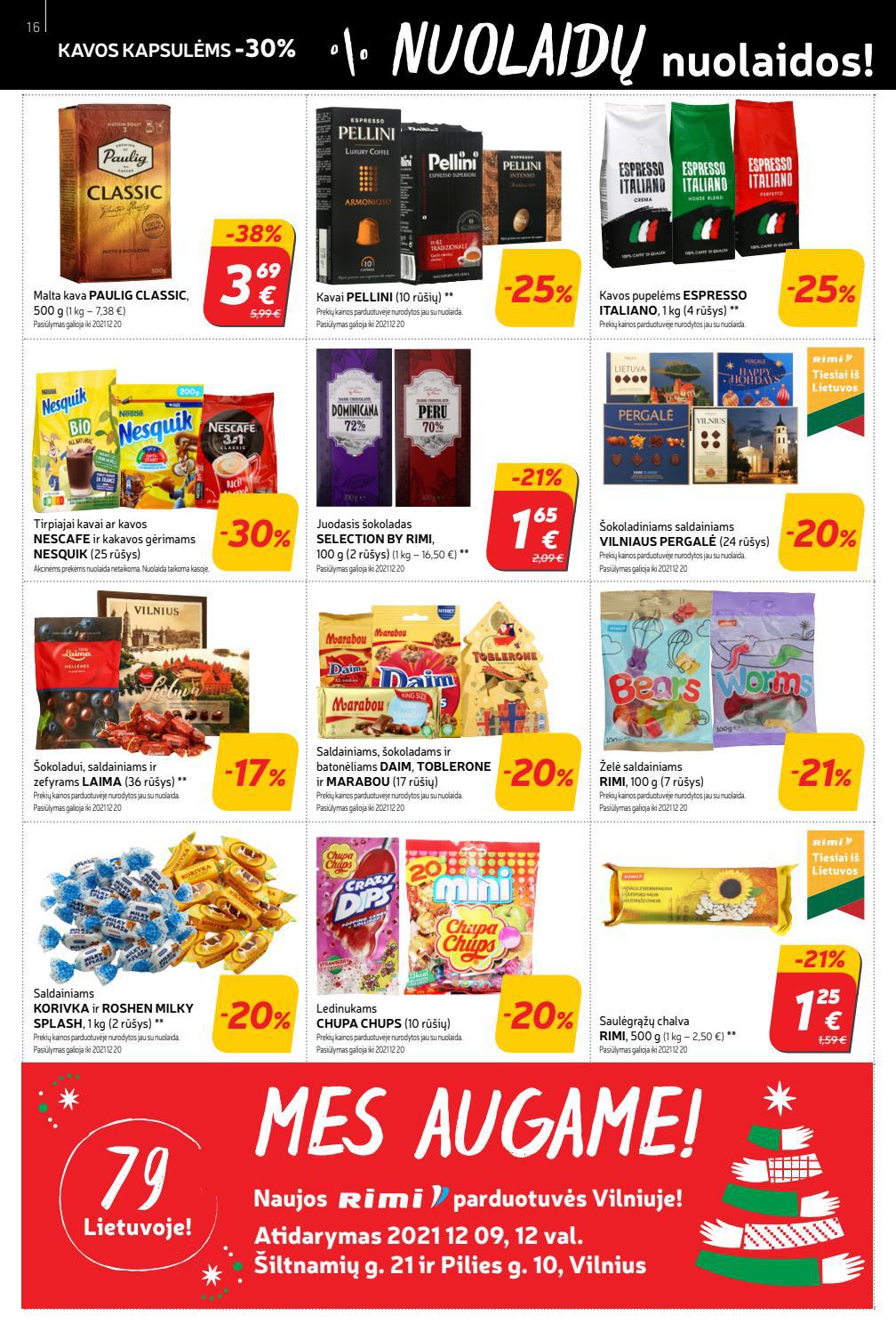 Rimi savaitinis leidinys akcijos nuo 
  2021-12-07 iki 
  2021-12-13 | Leidinukas.lt puslapis 16