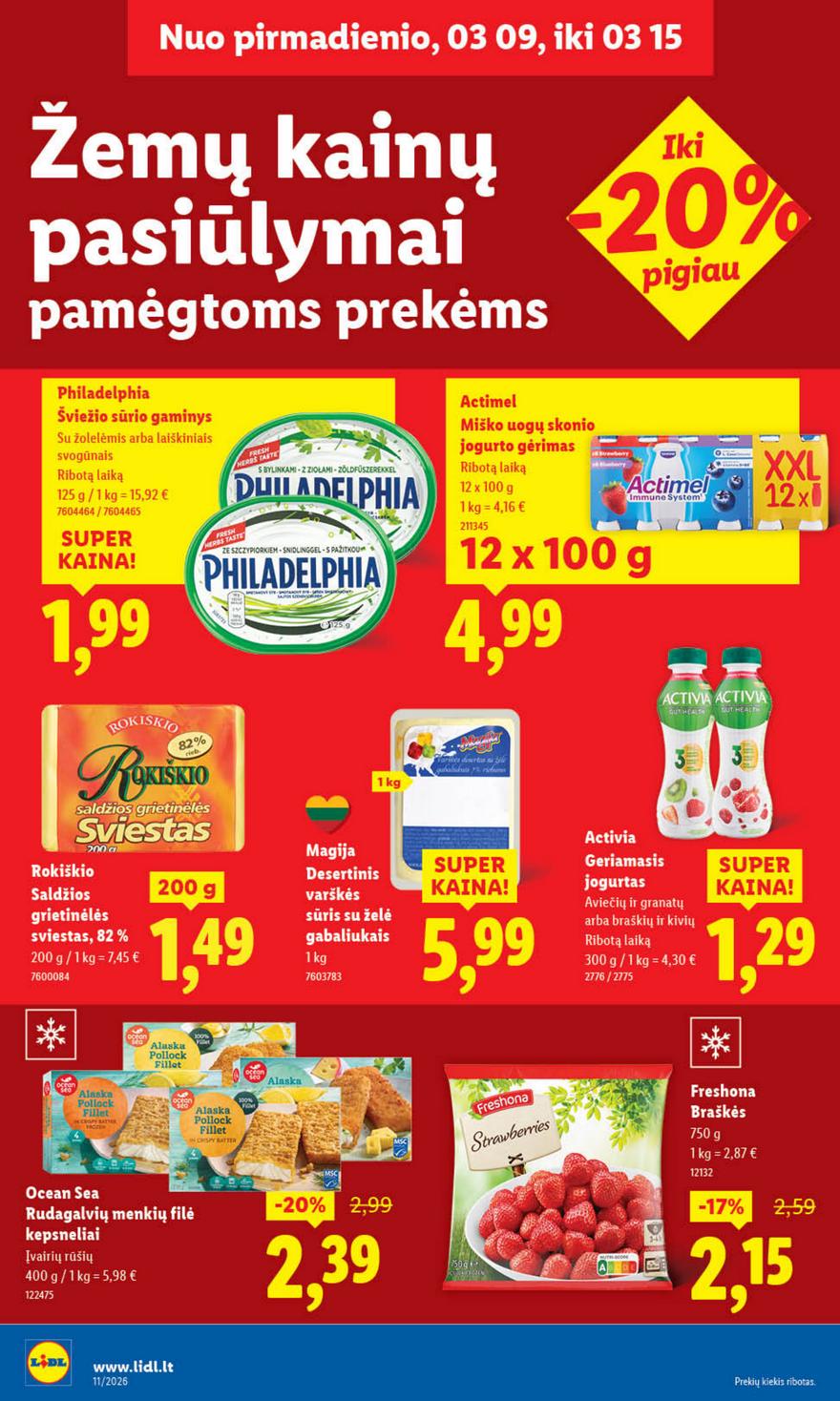 Lidl leidinys naujas akcijos nuo 
  2026-03-09 iki 
  2026-03-15 | Leidinukas.lt puslapis 20