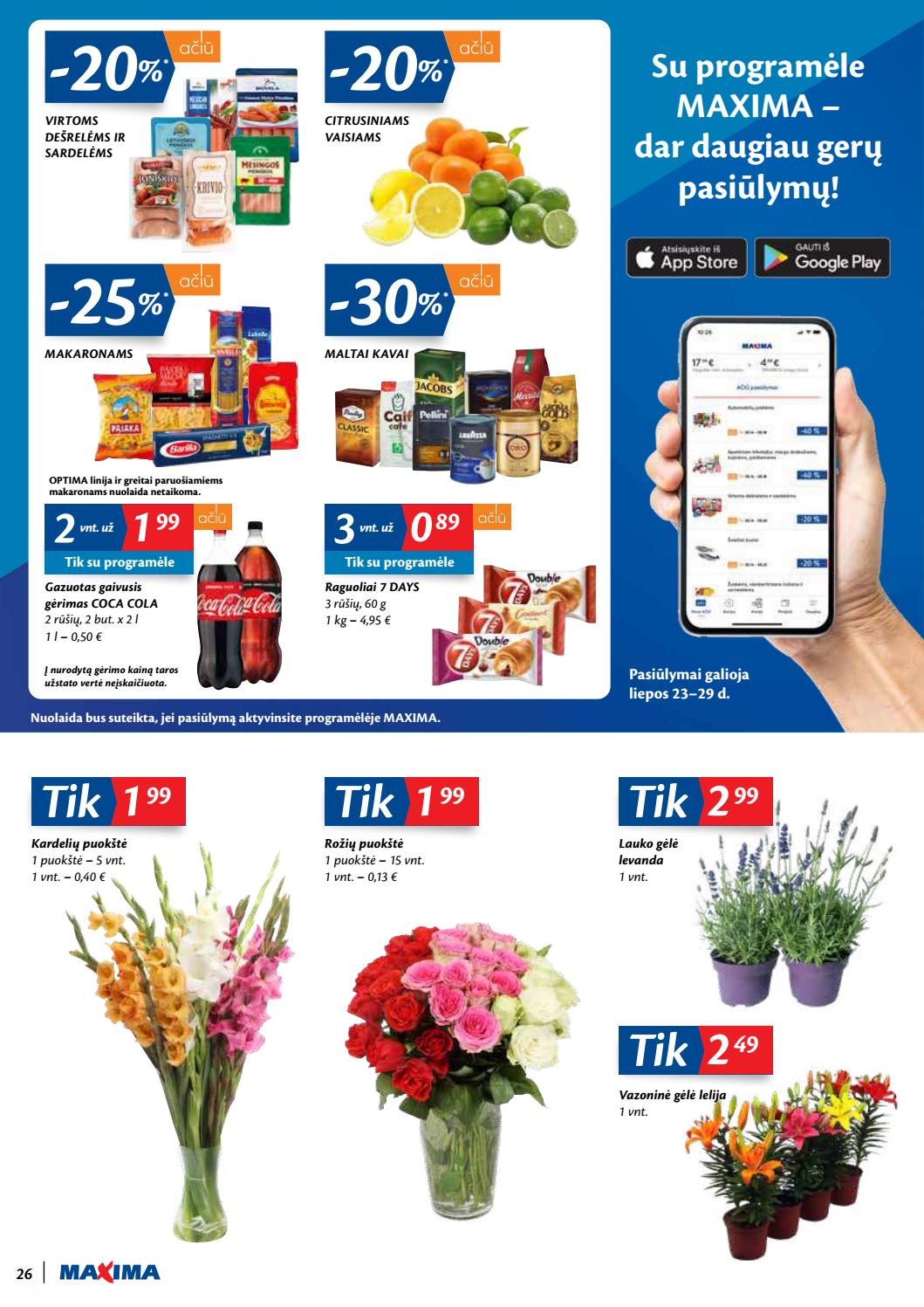 Maxima kaininis leidinys akcijos nuo 
  2020-07-21 iki 
  2020-07-27 | Leidinukas.lt puslapis 26