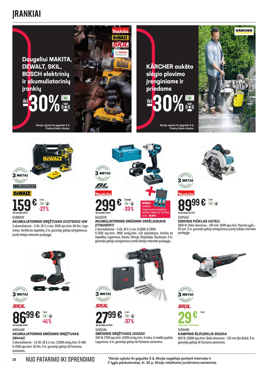Senukai leidinys akcijos nuo 
  2021-04-15 iki 
  2021-05-03 | Leidinukas.lt puslapis 16