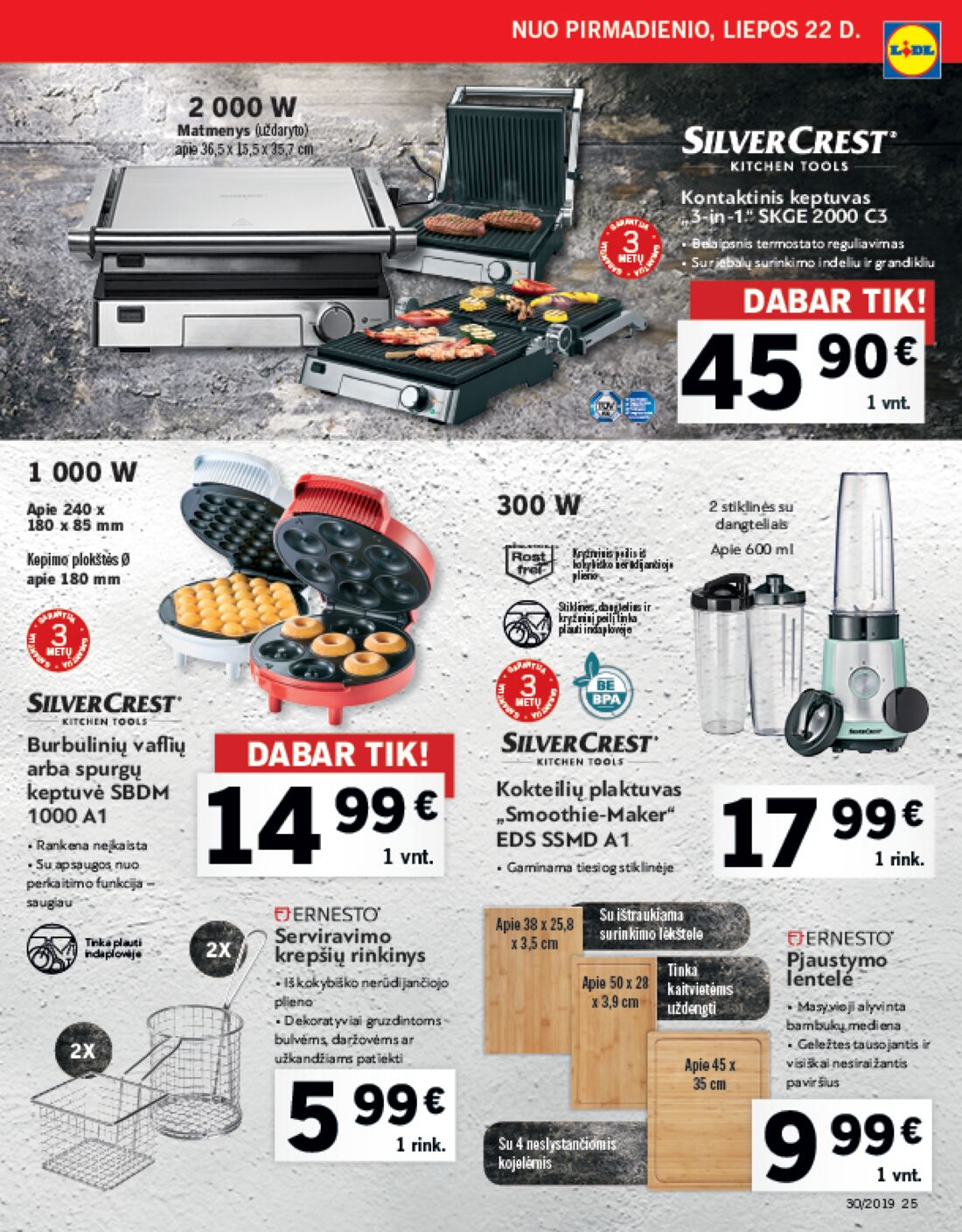 Lidl savaitinis leidinys akcijos nuo 
  2019-07-22 iki 
  2019-07-28 | Leidinukas.lt puslapis 25