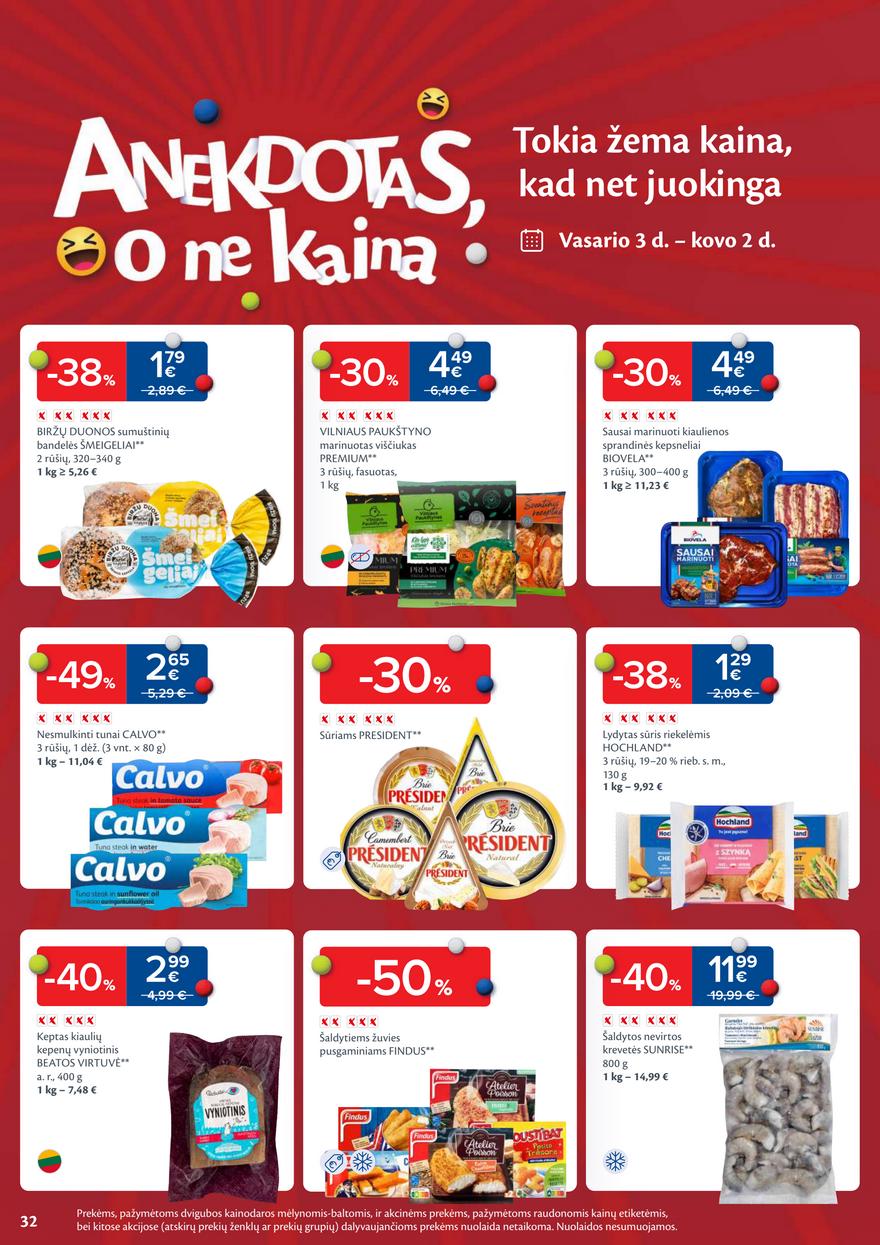 Maxima leidinys akcijos nuo 
  2026-02-24 iki 
  2026-03-02 | Leidinukas.lt puslapis 32
