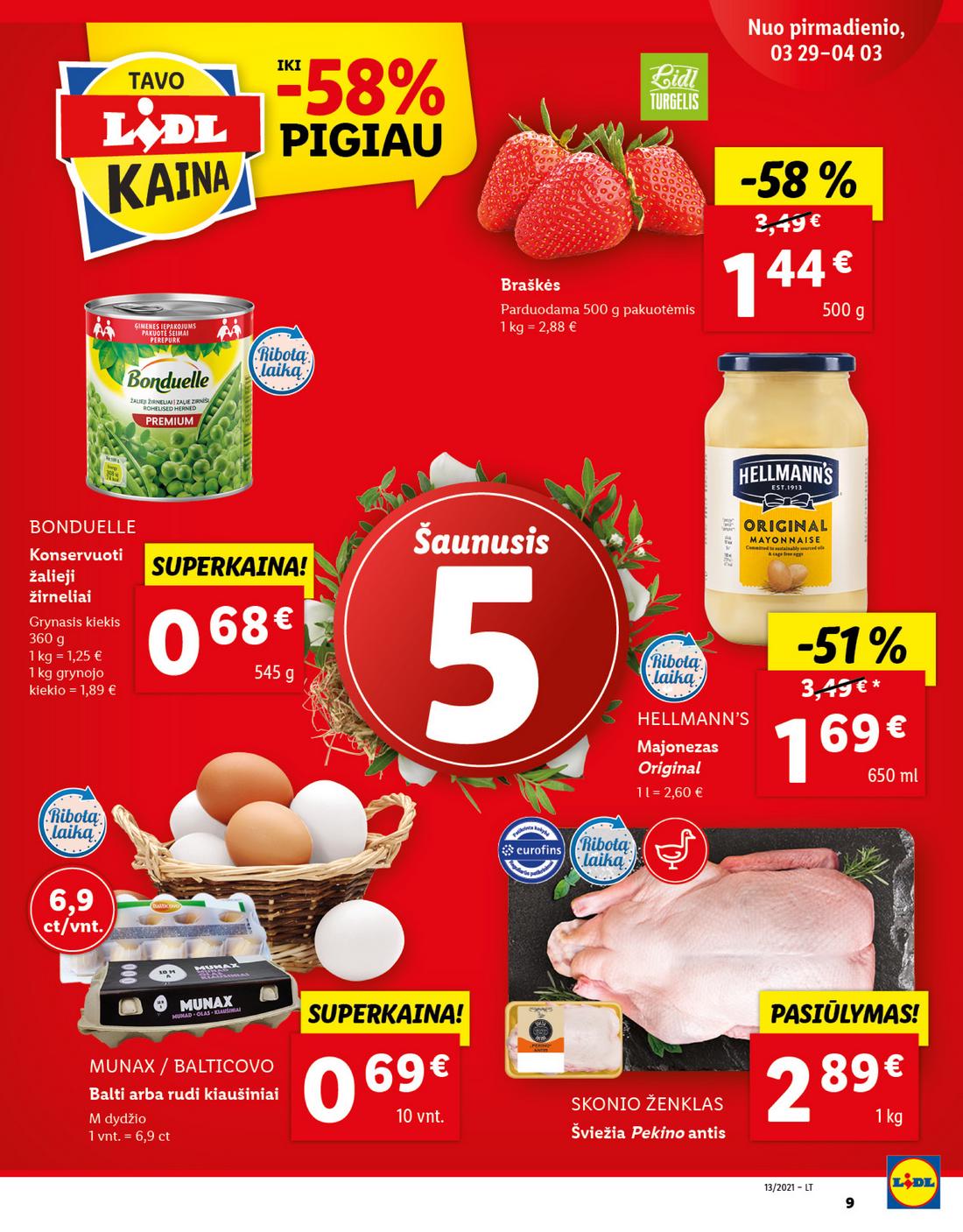 Lidl maisto prekių pasiūlymai akcijos nuo 
  2021-03-29 iki 
  2021-04-03 | Leidinukas.lt puslapis 9
