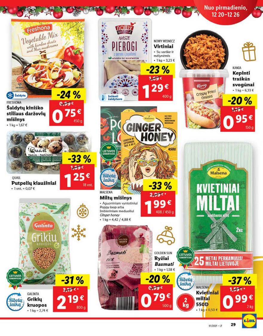 Ldil maisto leidinys akcijos nuo 
  2021-12-20 iki 
  2021-12-26 | Leidinukas.lt puslapis 29
