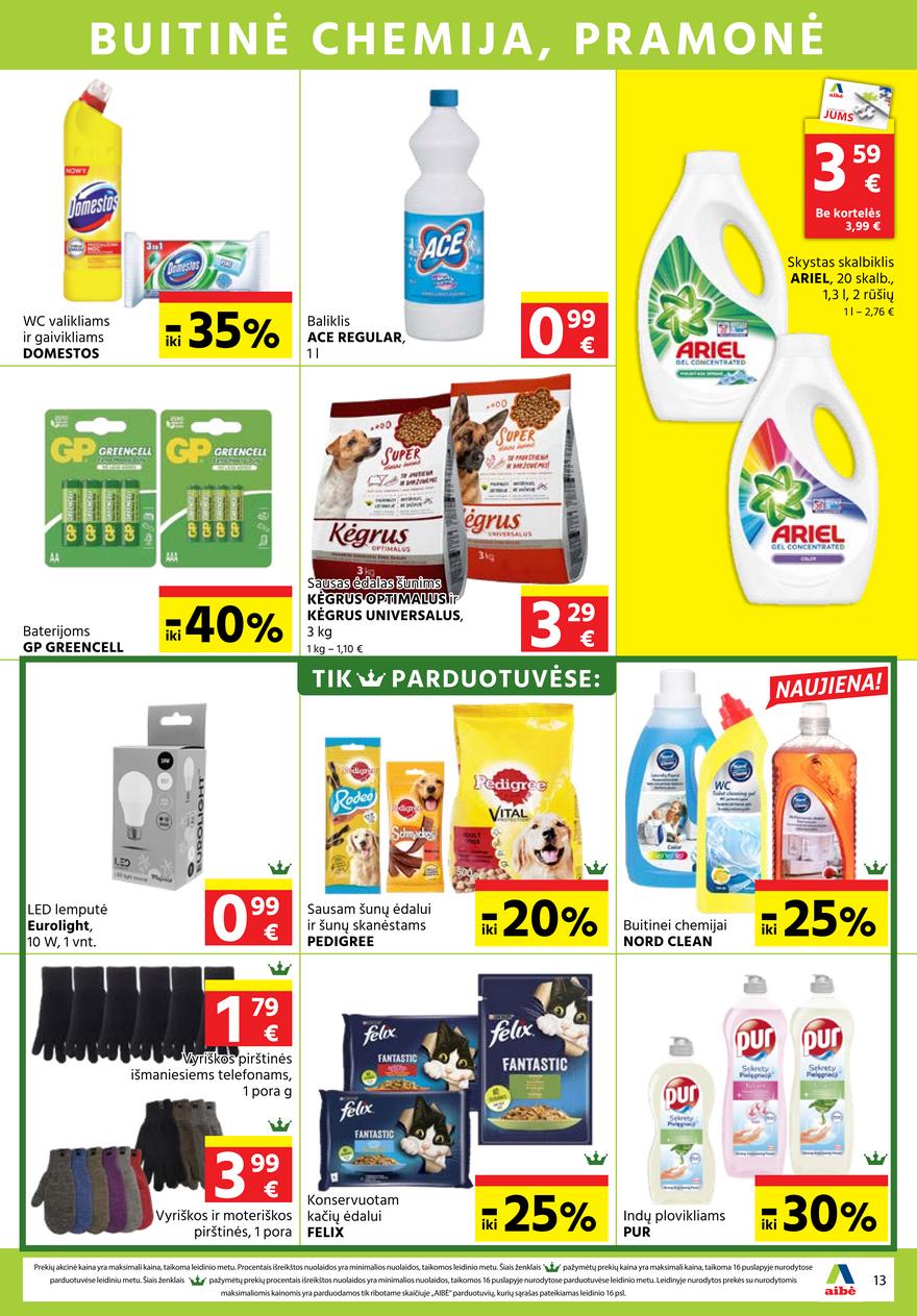 Aibė pasiūlymai akcijos nuo 
  2021-11-11 iki 
  2021-11-23 | Leidinukas.lt puslapis 13