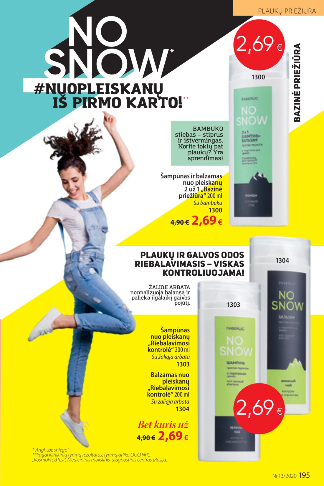 Faberlic leidinys akcijos nuo 
  2020-08-31 iki 
  2020-09-20 | Leidinukas.lt puslapis 195