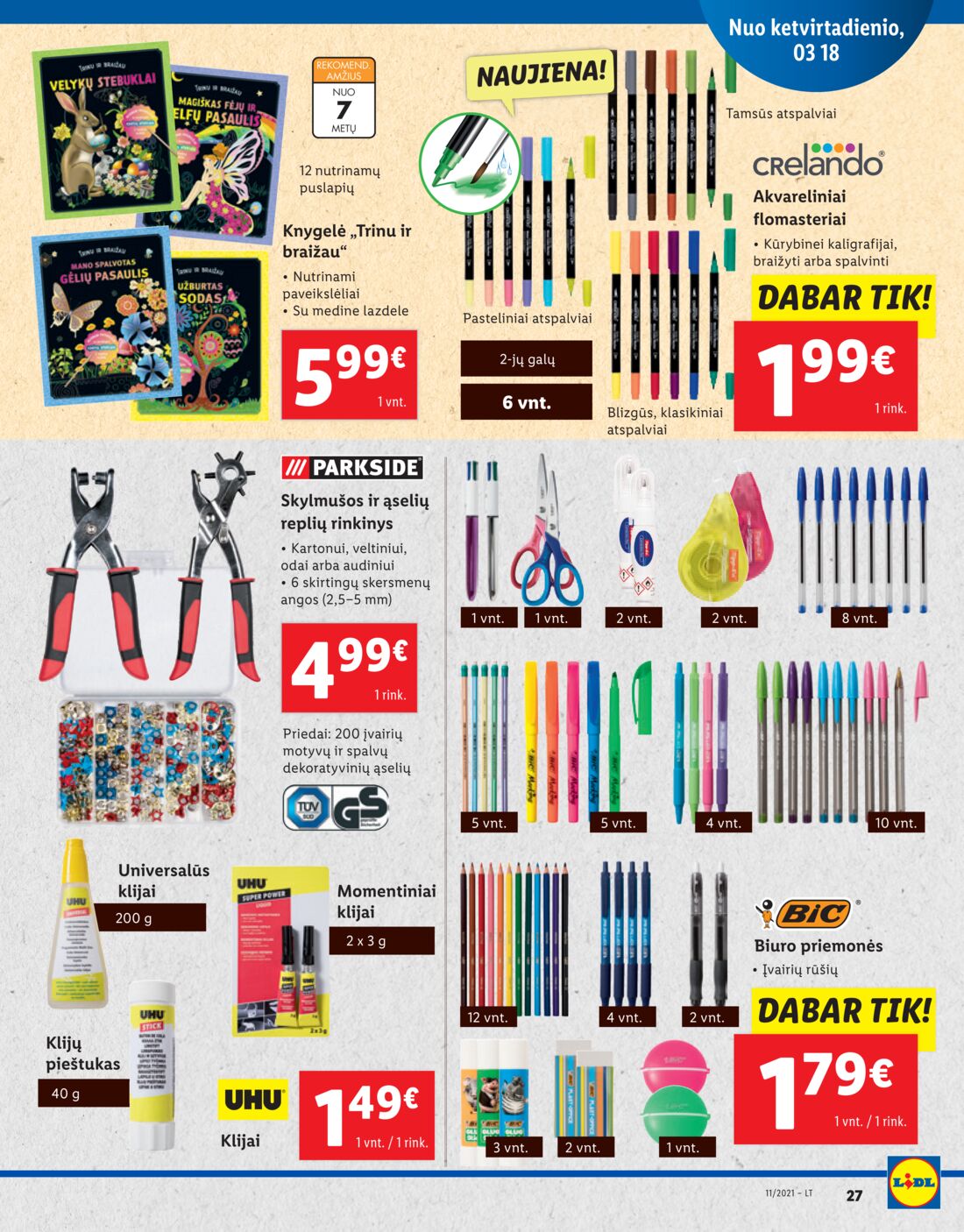 Lidl savaitinis leidinys akcijos nuo 
  2021-03-15 iki 
  2021-03-21 | Leidinukas.lt puslapis 27