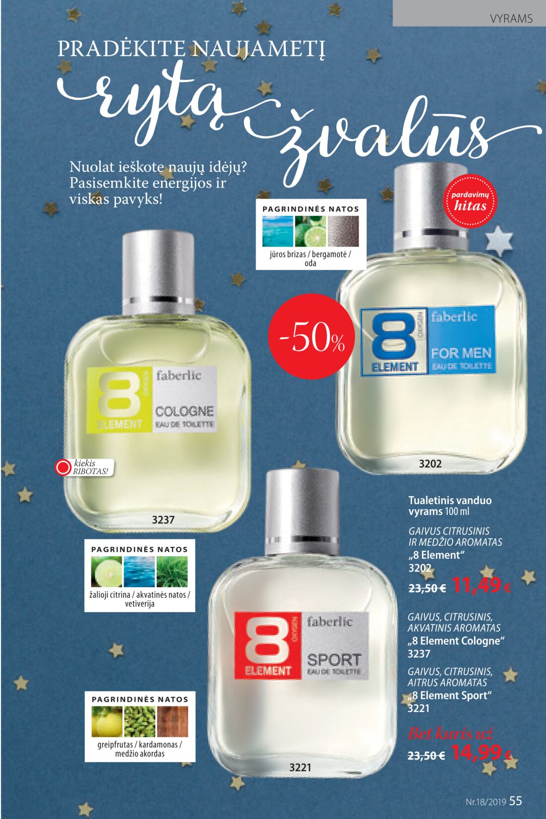 Faberlic leidinys akcijos nuo 
  2019-12-09 iki 
  2019-12-29 | Leidinukas.lt puslapis 55