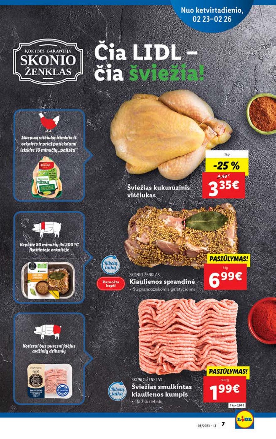 Lidl pasiūlymai akcijos nuo 
  2023-02-20 iki 
  2023-02-26 | Leidinukas.lt puslapis 7