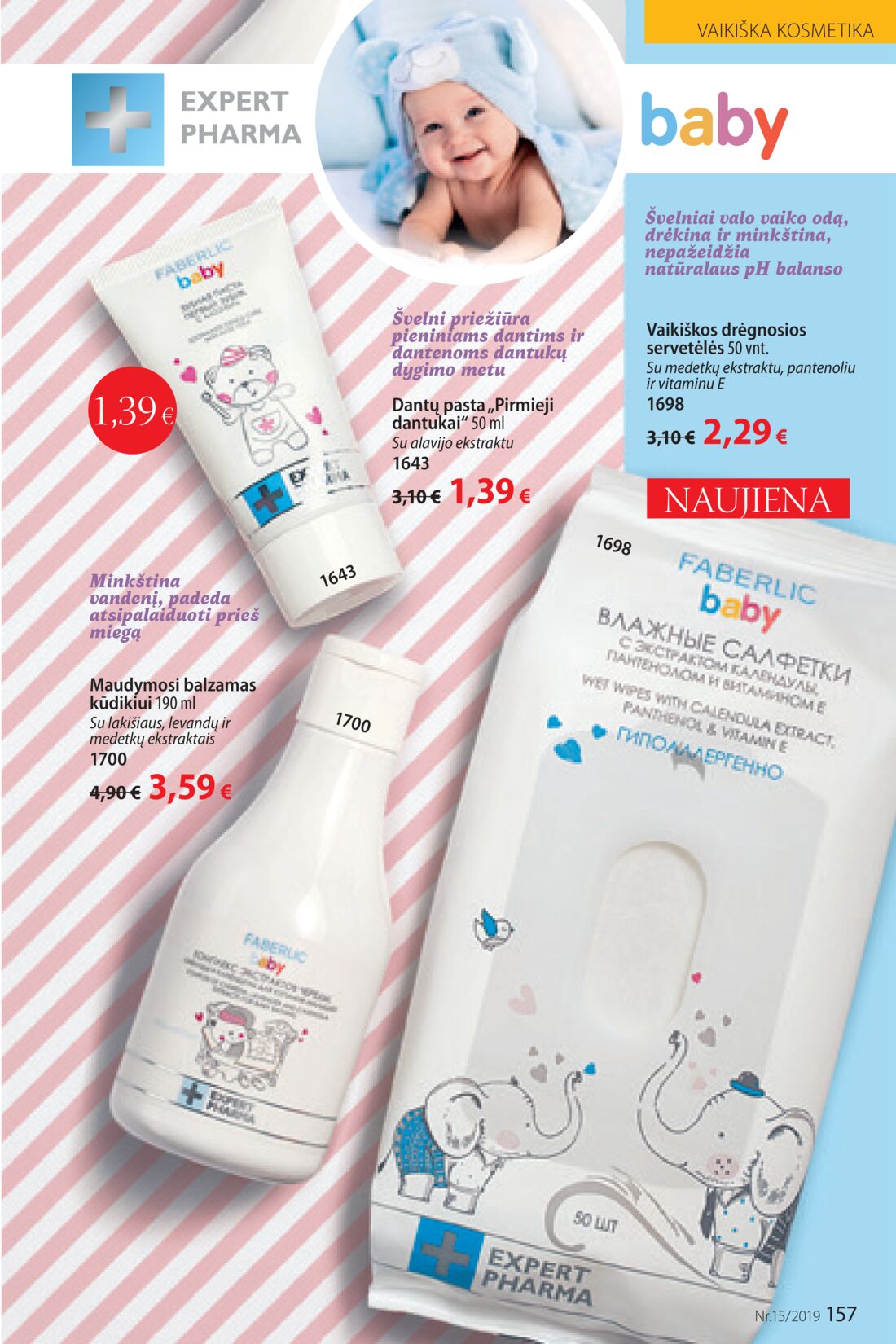 Faberlic leidinys akcijos nuo 
  2019-10-14 iki 
  2019-11-03 | Leidinukas.lt puslapis 157