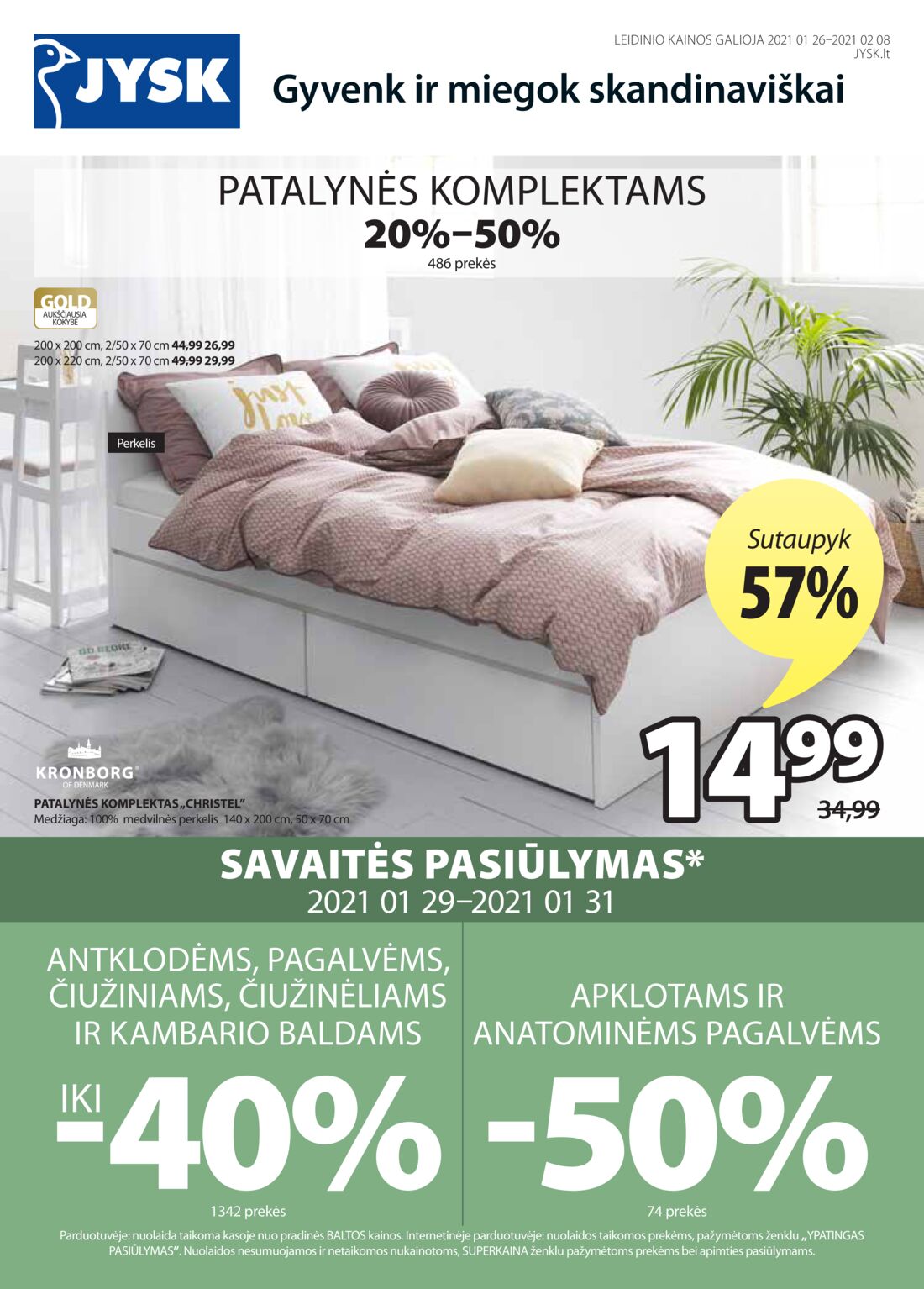 Jysk leidinys akcijos nuo 
  2021-01-26 iki 
  2021-02-08 | Leidinukas.lt puslapis 2