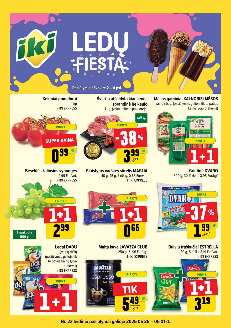 Iki leidinys 22 akcijos nuo 
  2025-05-26 iki 
  2025-06-01 | Leidinukas.lt puslapis 1