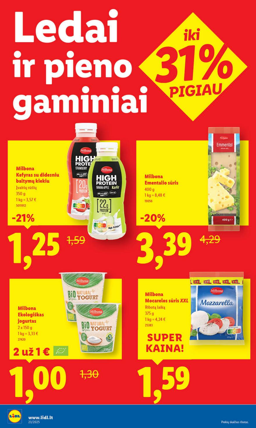 Lidl savaitinis leidinys akcijos nuo 
  2025-06-02 iki 
  2025-06-08 | Leidinukas.lt puslapis 34