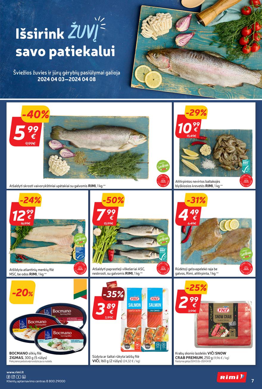 Rimi savaitinis leidinys akcijos nuo 
  2024-04-02 iki 
  2024-04-08 | Leidinukas.lt puslapis 7