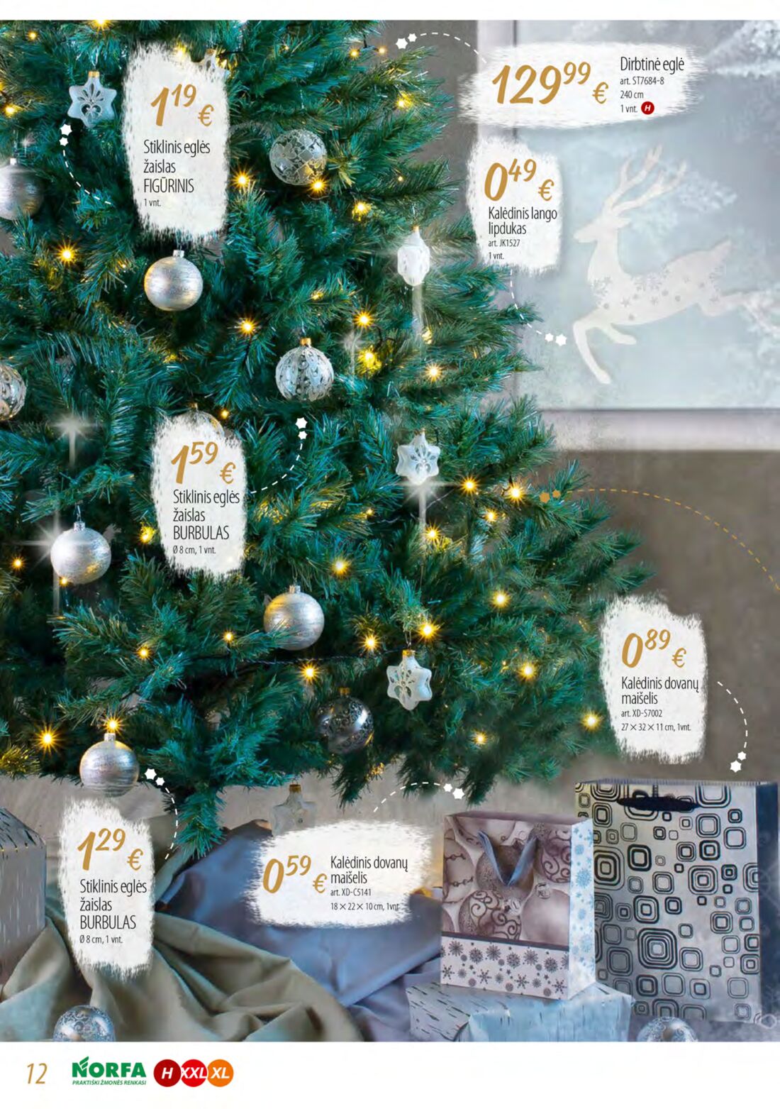 Norfa kaininis leidinys akcijos nuo 
  2019-11-19 iki 
  2019-12-09 | Leidinukas.lt puslapis 12
