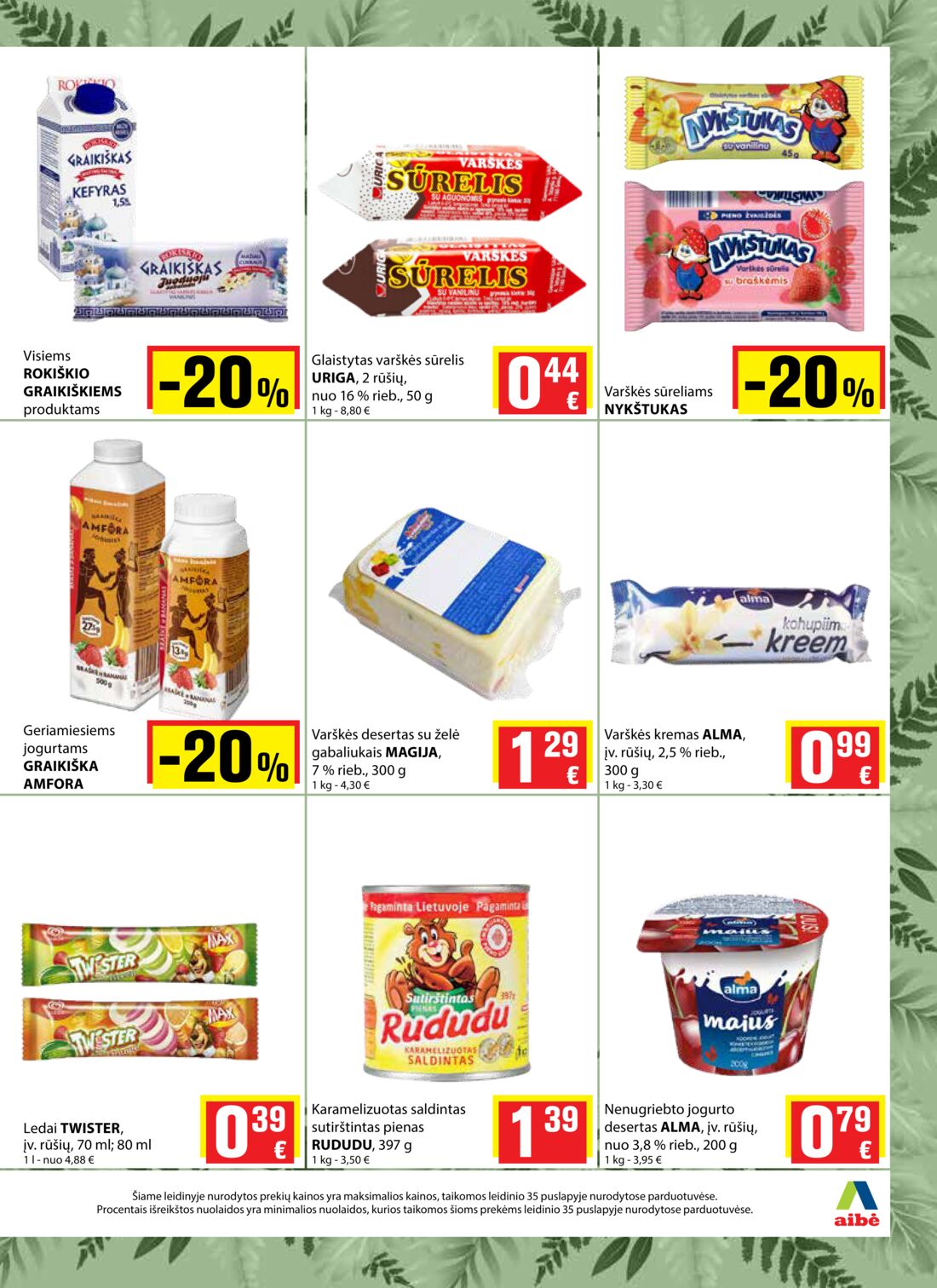 Aibė leidinys akcijos nuo 
  2020-06-11 iki 
  2020-07-07 | Leidinukas.lt puslapis 11