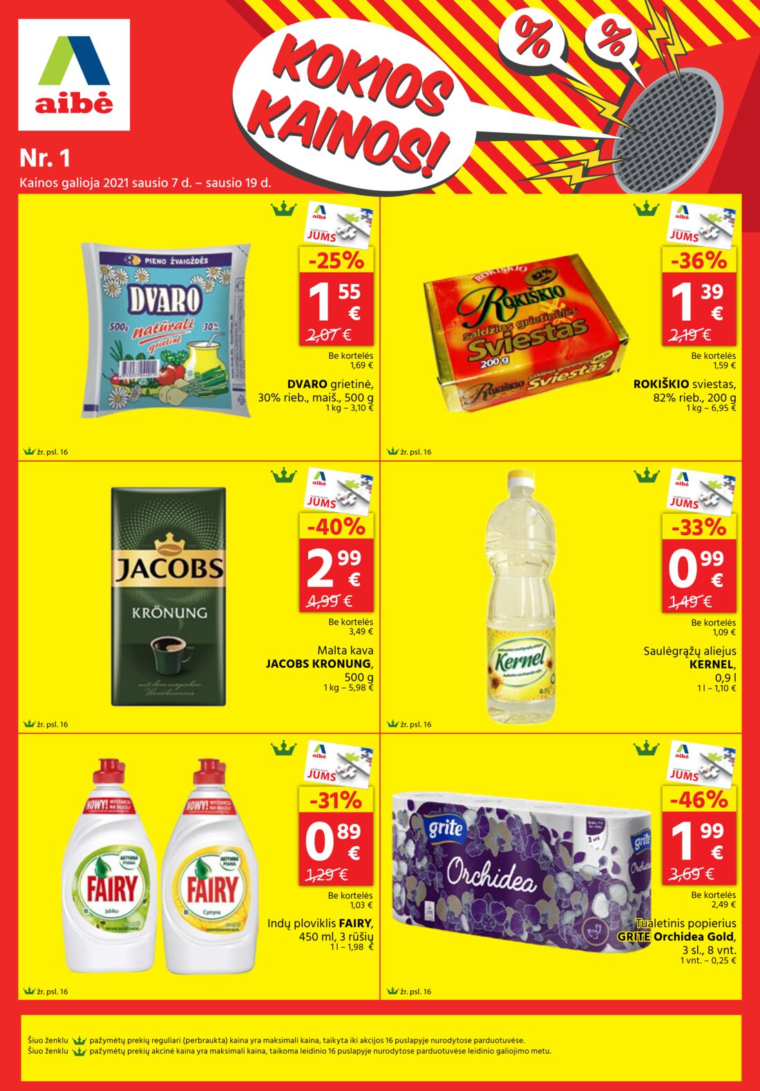 Aibė leidinys akcijos nuo 
  2021-01-07 iki 
  2021-01-19 | Leidinukas.lt puslapis 1