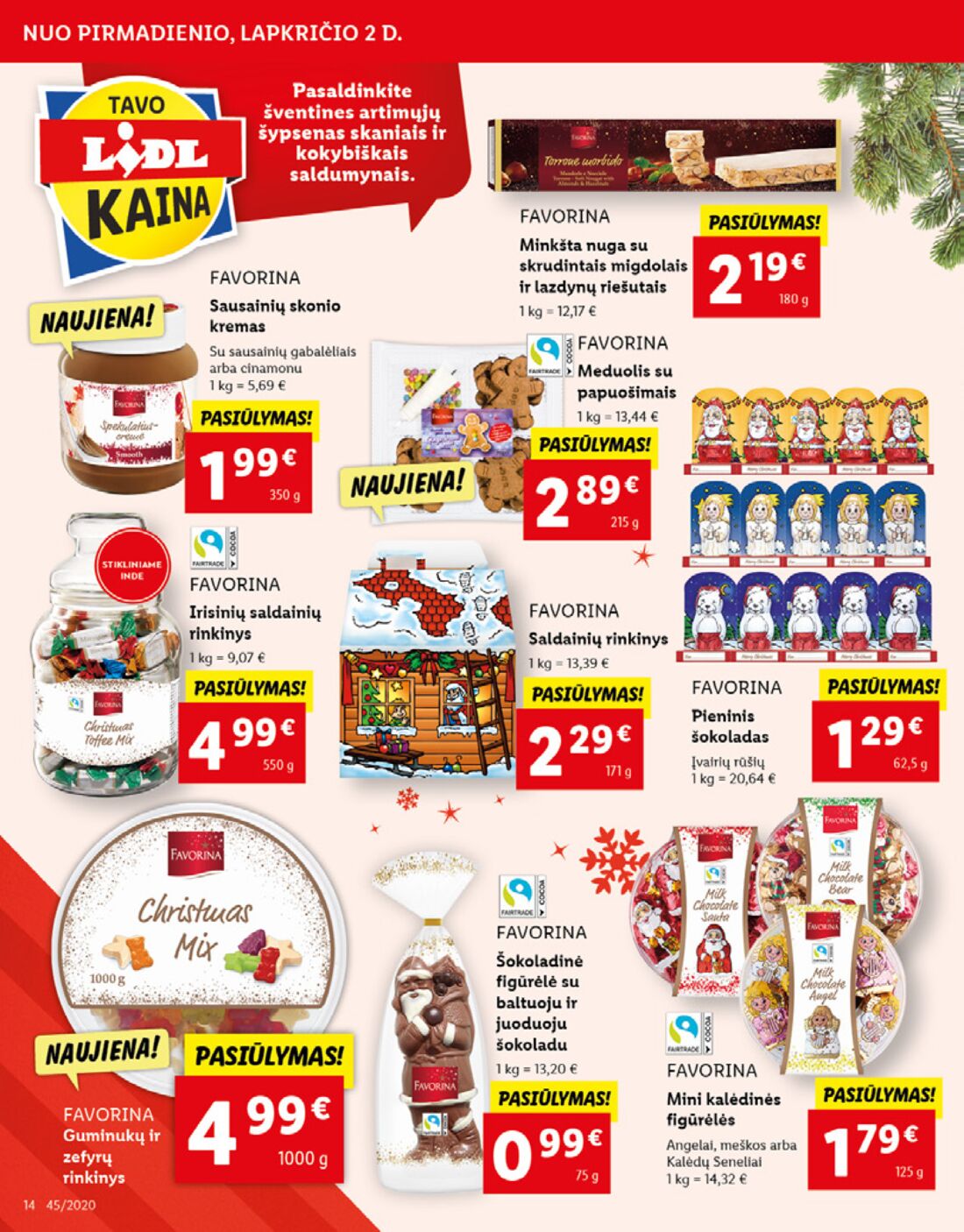 Lidl savaitinis leidinys akcijos nuo 
  2020-11-02 iki 
  2020-11-08 | Leidinukas.lt puslapis 14