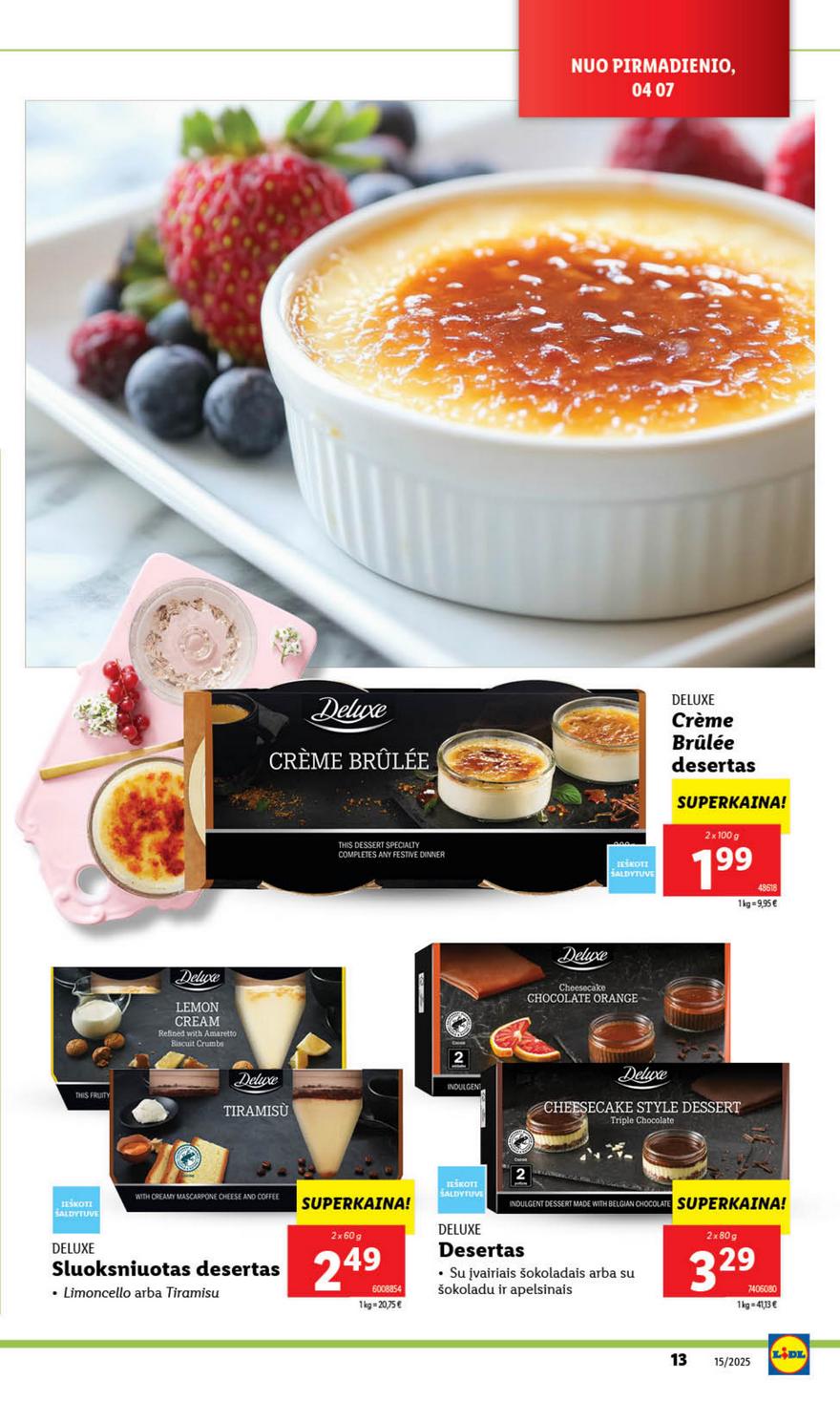 Lidl leidinys akcijos nuo 
  2025-04-07 iki 
  2025-04-13 | Leidinukas.lt puslapis 13