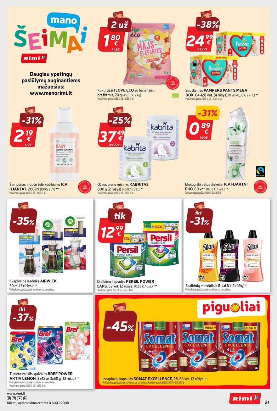 Rimi savaitinis leidinys akcijos nuo 
  2023-10-03 iki 
  2023-10-09 | Leidinukas.lt puslapis 21