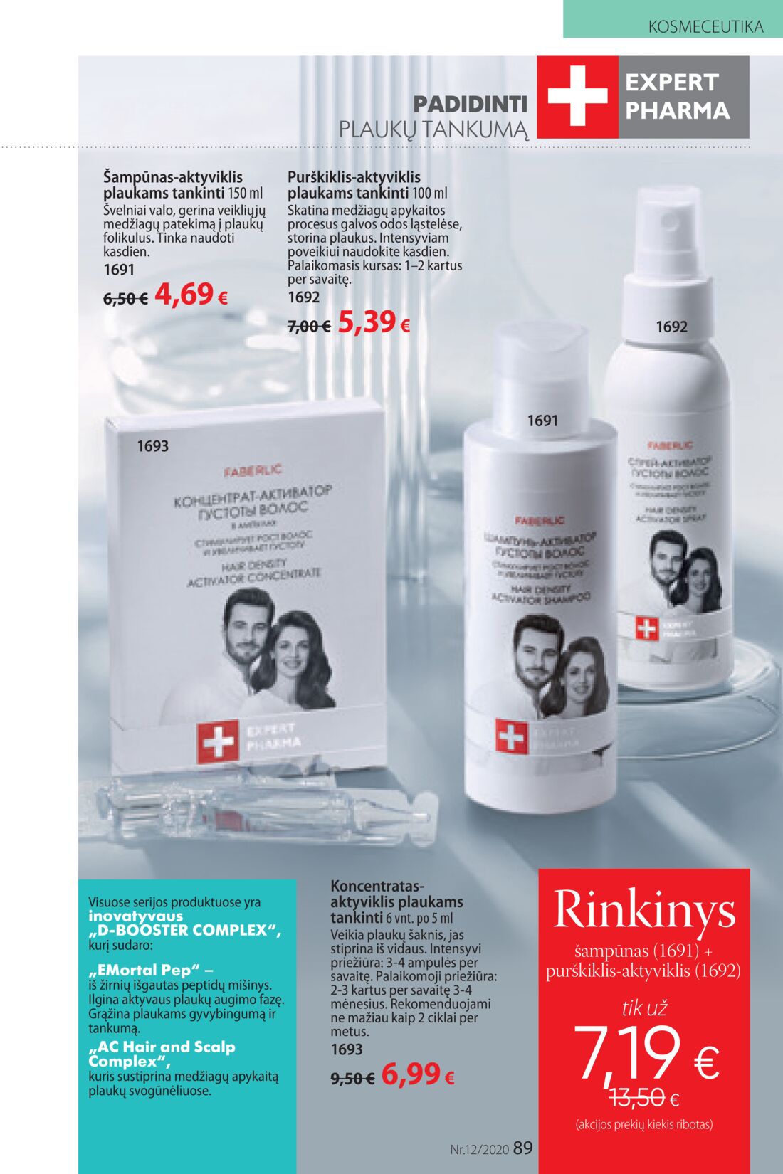 Faberlic leidinys akcijos nuo 
  2020-08-10 iki 
  2020-08-30 | Leidinukas.lt puslapis 89