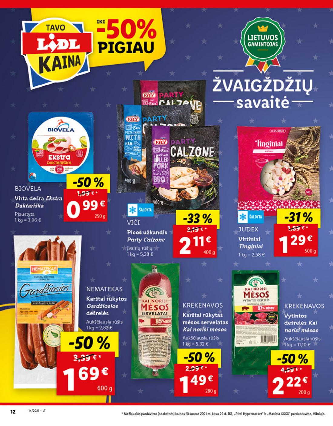 Lidl maisto prekių pasiūlymai akcijos nuo 
  2021-04-05 iki 
  2021-04-11 | Leidinukas.lt puslapis 12