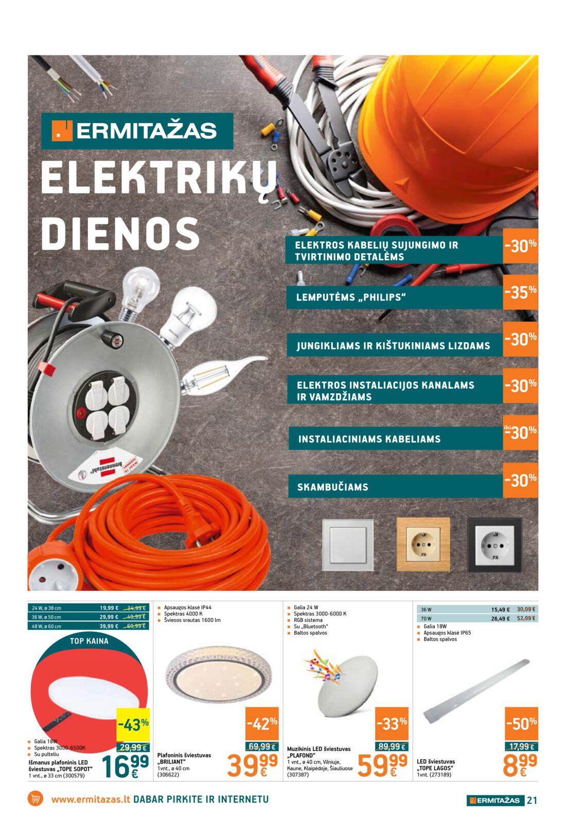 Ermitažas leidinys akcijos nuo 
  2019-06-06 iki 
  2019-06-26 | Leidinukas.lt puslapis 21
