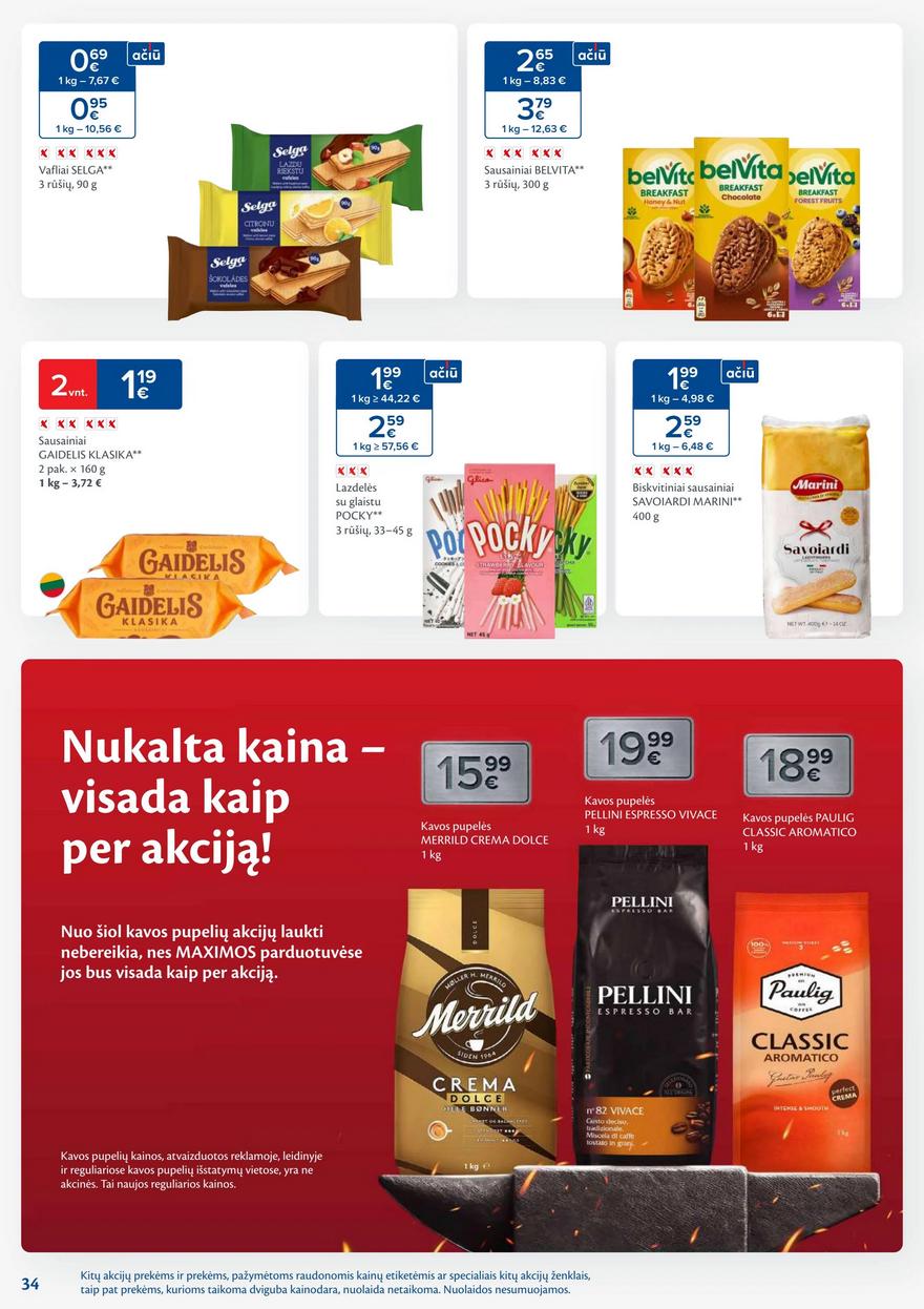 Maxima savaitinis leidinys 31 akcijos nuo 
  2025-07-29 iki 
  2025-08-04 | Leidinukas.lt puslapis 34