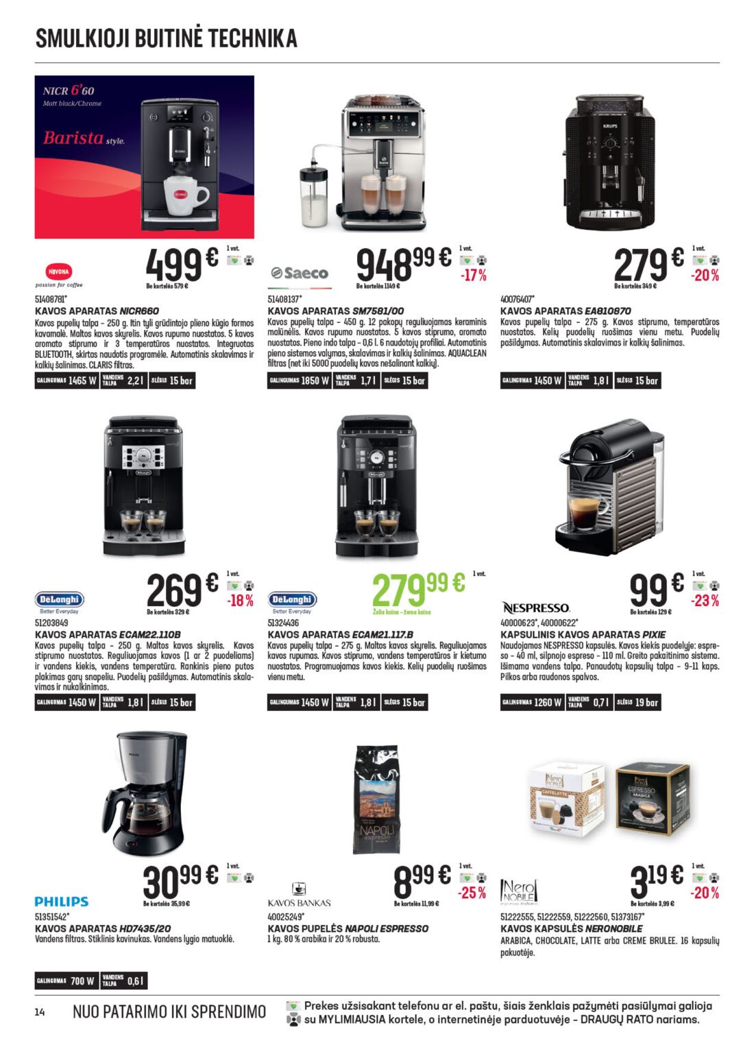 Senukai reklaminis leidinys akcijos nuo 
  2021-02-24 iki 
  2021-03-30 | Leidinukas.lt puslapis 14